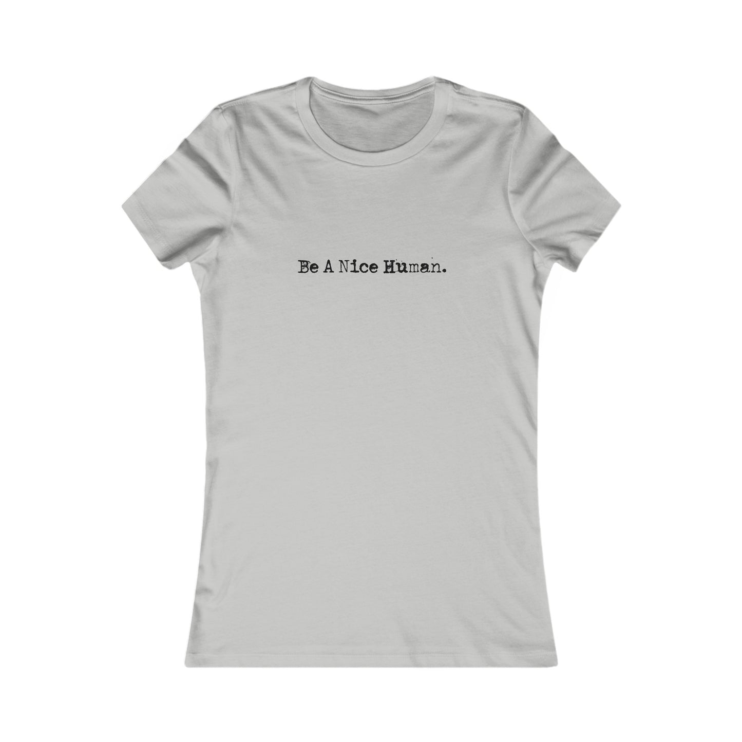 Nice Human Womens Fitted Tshirt (FP Black Logo) - Sweet Baby Jeez Teez