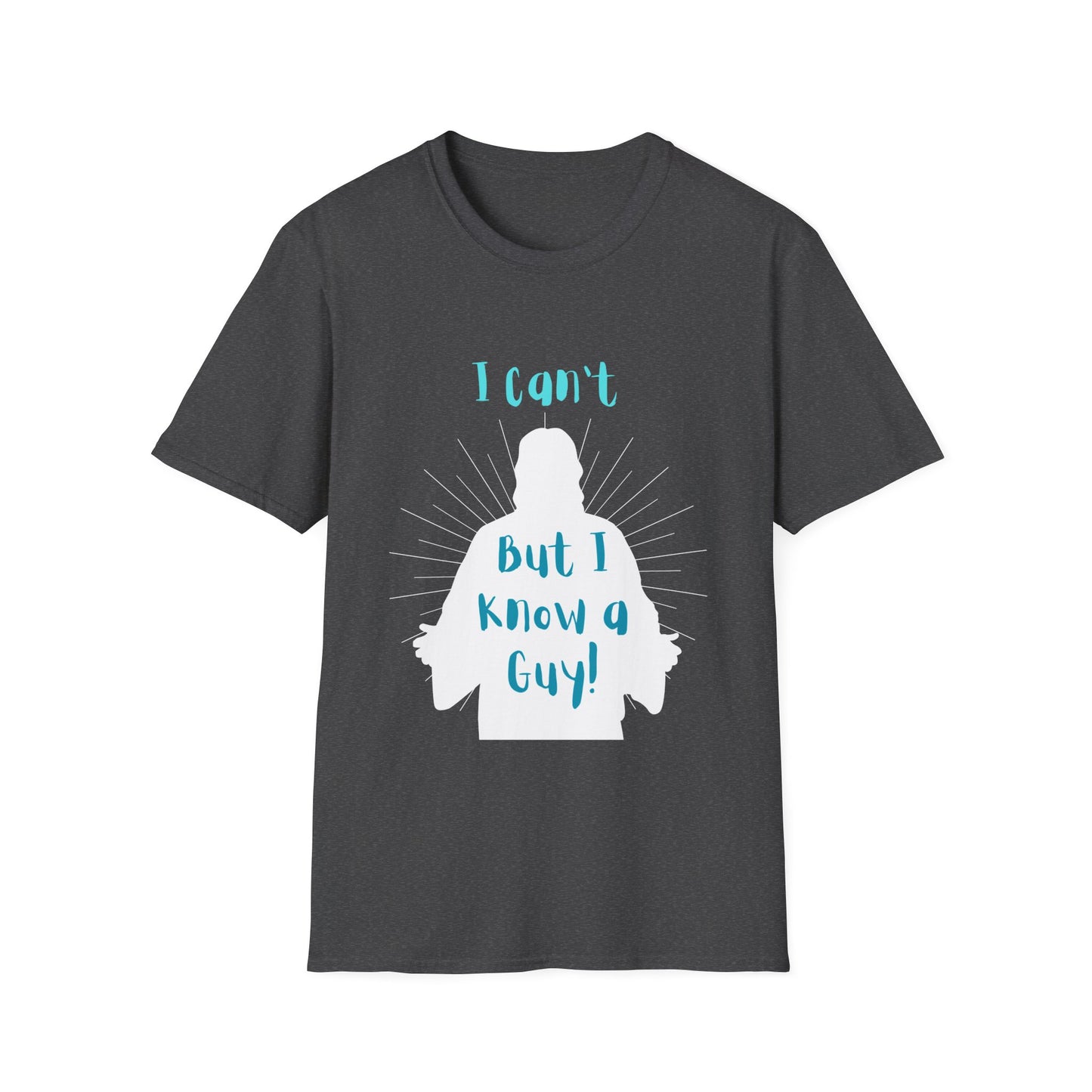 I Know a Guy Men's Tshirt (White Logo) - Sweet Baby Jeez Teez