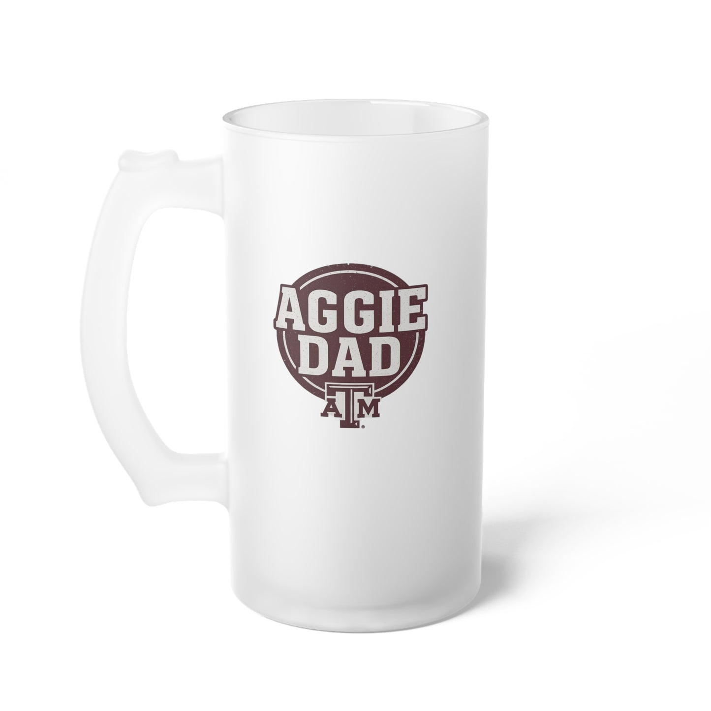 "Aggie Dad" Texas A&M Frosted Glass Beer Mug (16oz)