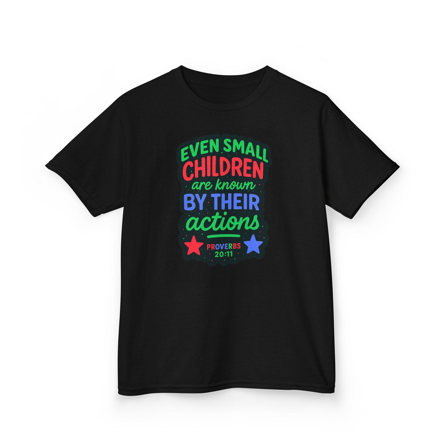 "Even Small Children" Proverbs 20:11 Boy's Bible Verse Tshirt