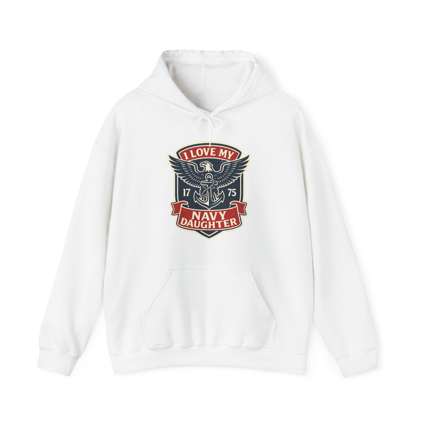 "I Love my Navy Daughter" Military Pride US Navy Patriotic Cozy Hoodie (13 Colors)