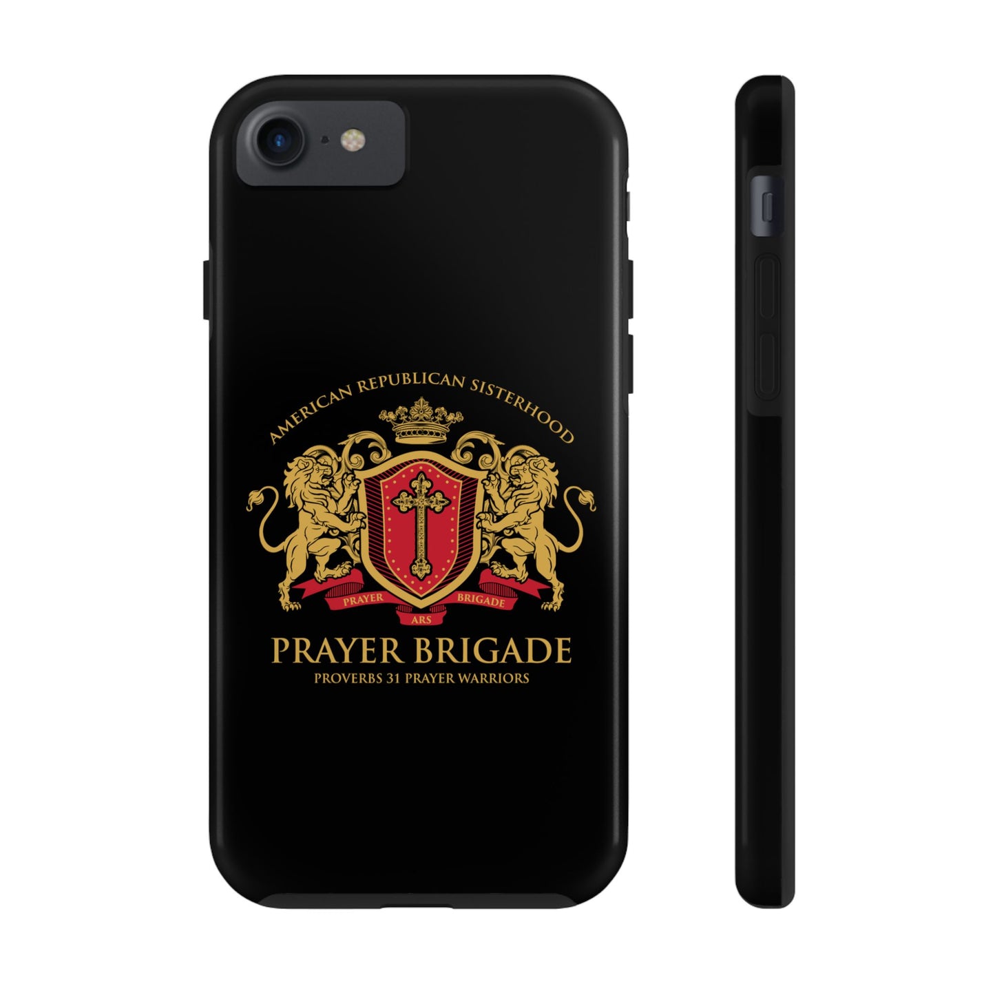 ARS Prayer Brigade Tough Phone Case (Black with Gold/Red Logo)