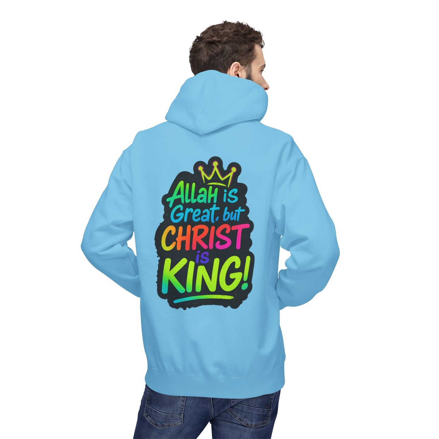 "Allah is Great but Christ is King!" Cozy Christian Unisex Fleece Hoodie