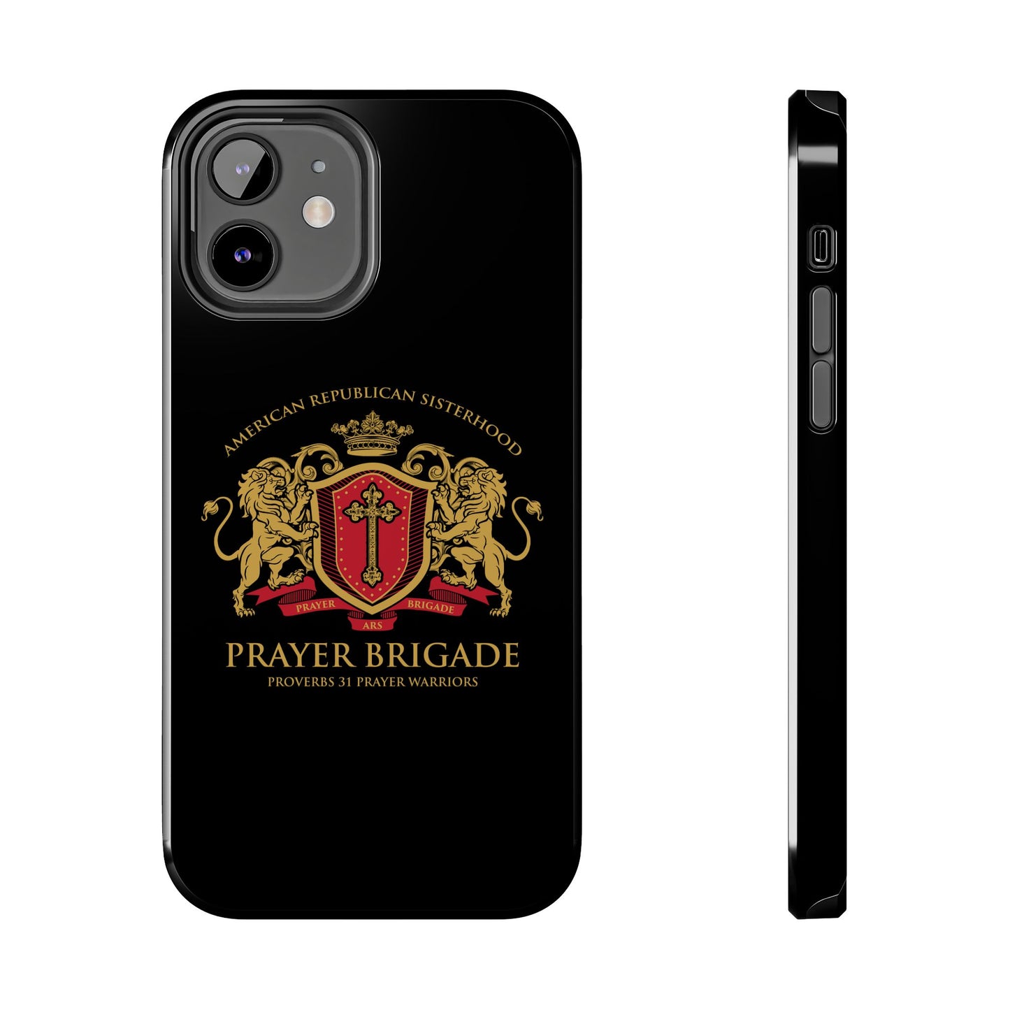 ARS Prayer Brigade Tough Phone Case (Black with Gold/Red Logo)