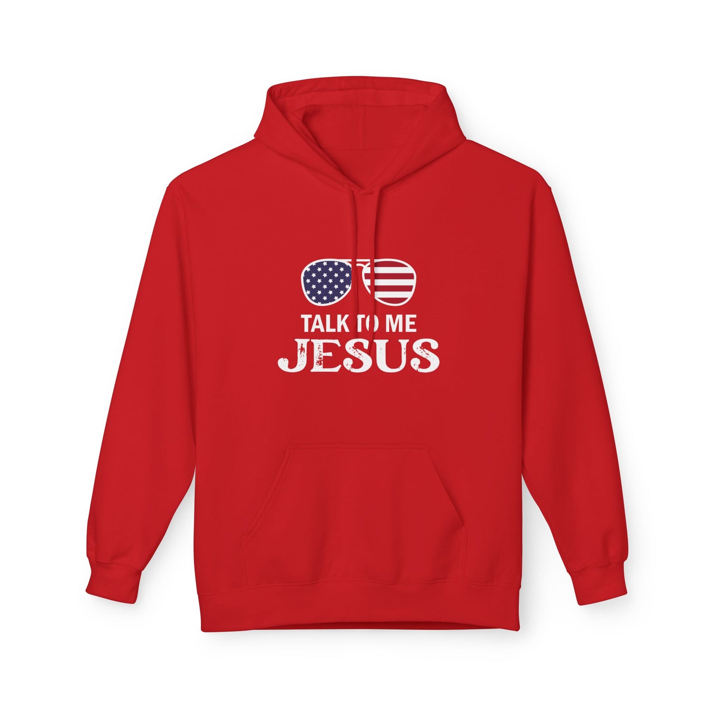 Patriotic "Talk to Me Jesus" Christian Fleece Hoodie