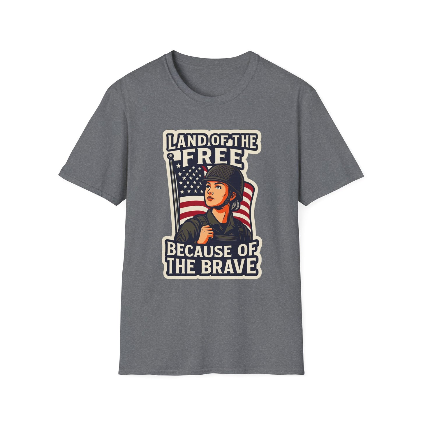 "Land of the Free because of the Brave" Patriotic Softstyle T-Shirt (Female Soldier)