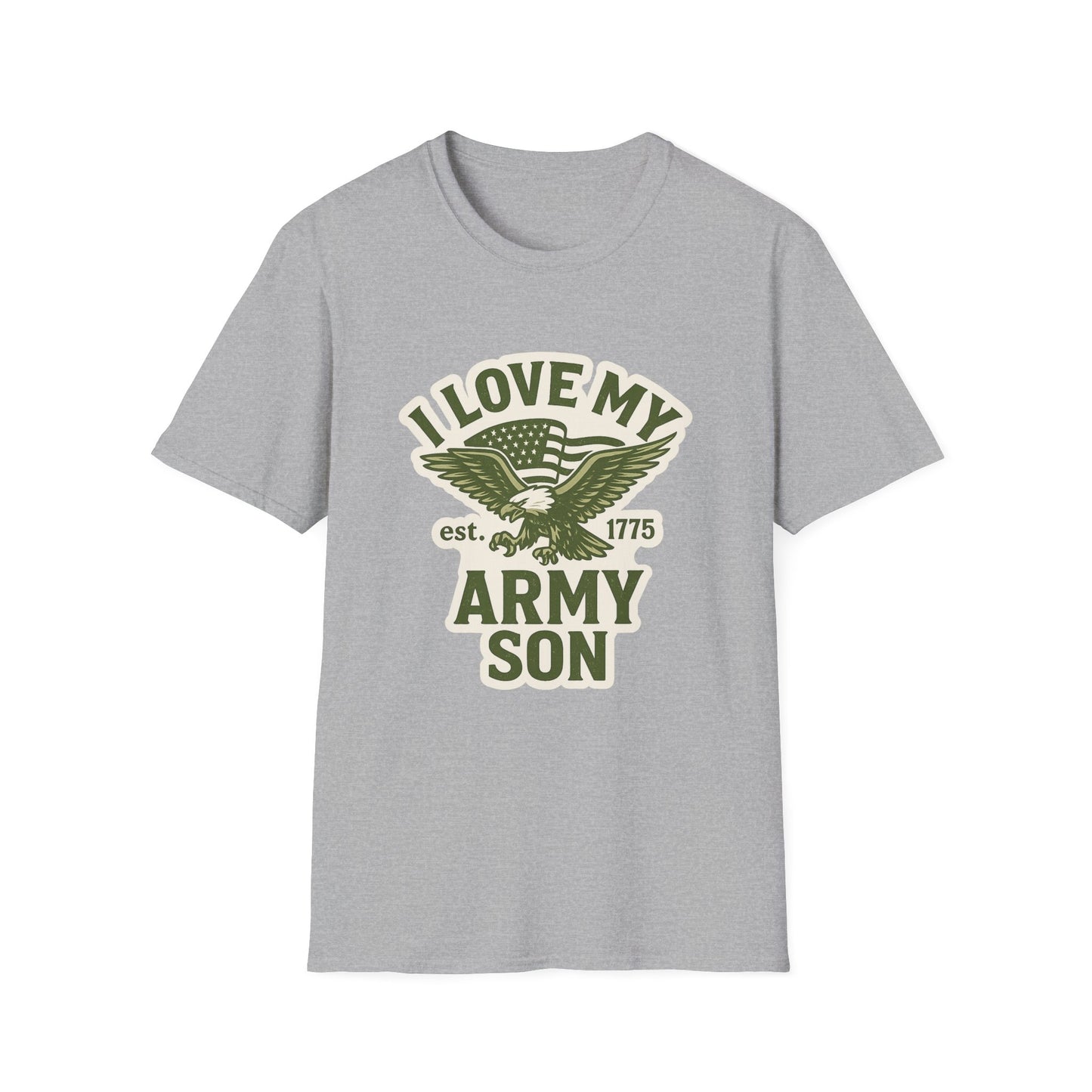"I Love My Army Son" Military Support Patriotic Army Softstyle Tshirt
