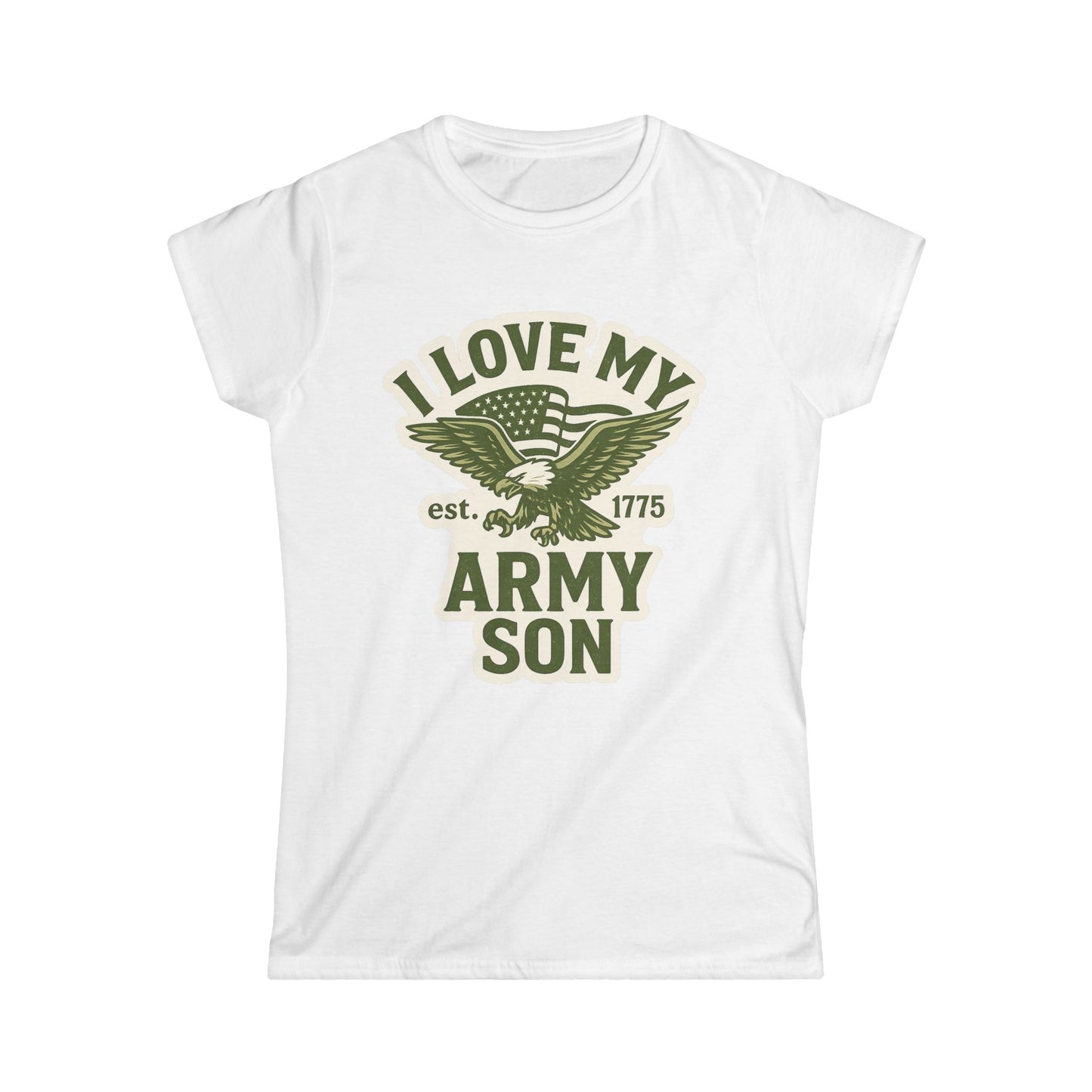 "I Love My Army Son" Patriotic Women's Fitted T-Shirt for Army Military Mom
