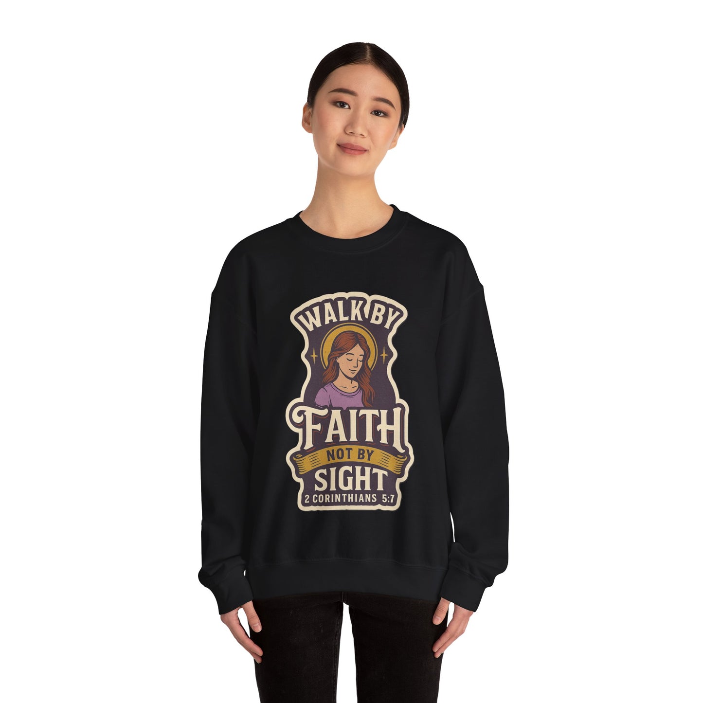 "Walk by Faith" Bible Verse Christian Inspirational Sweatshirt