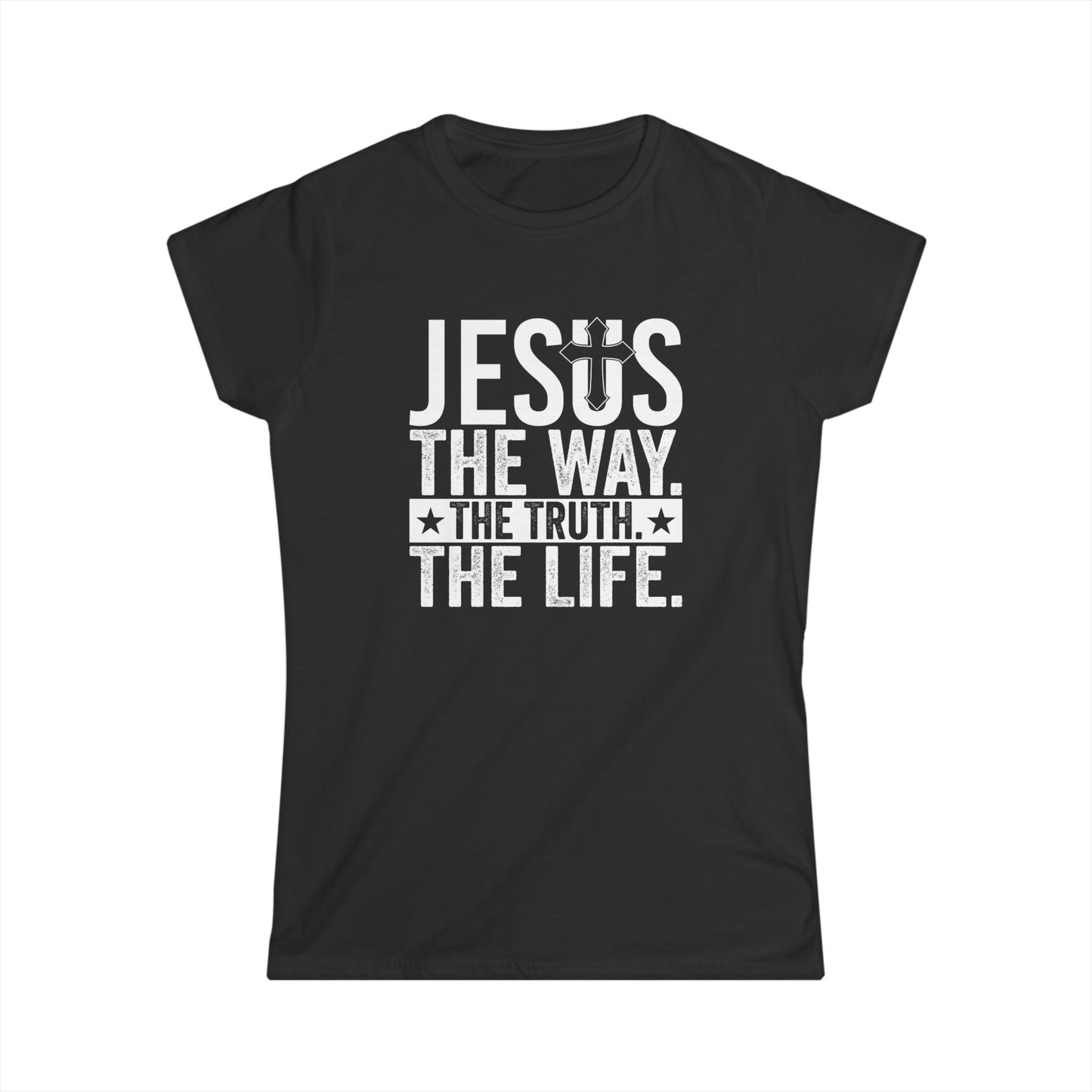 "Jesus The Way, The Truth, The Life" Women's Fitted Tshirt (White Logo) - Sweet Baby Jeez Teez