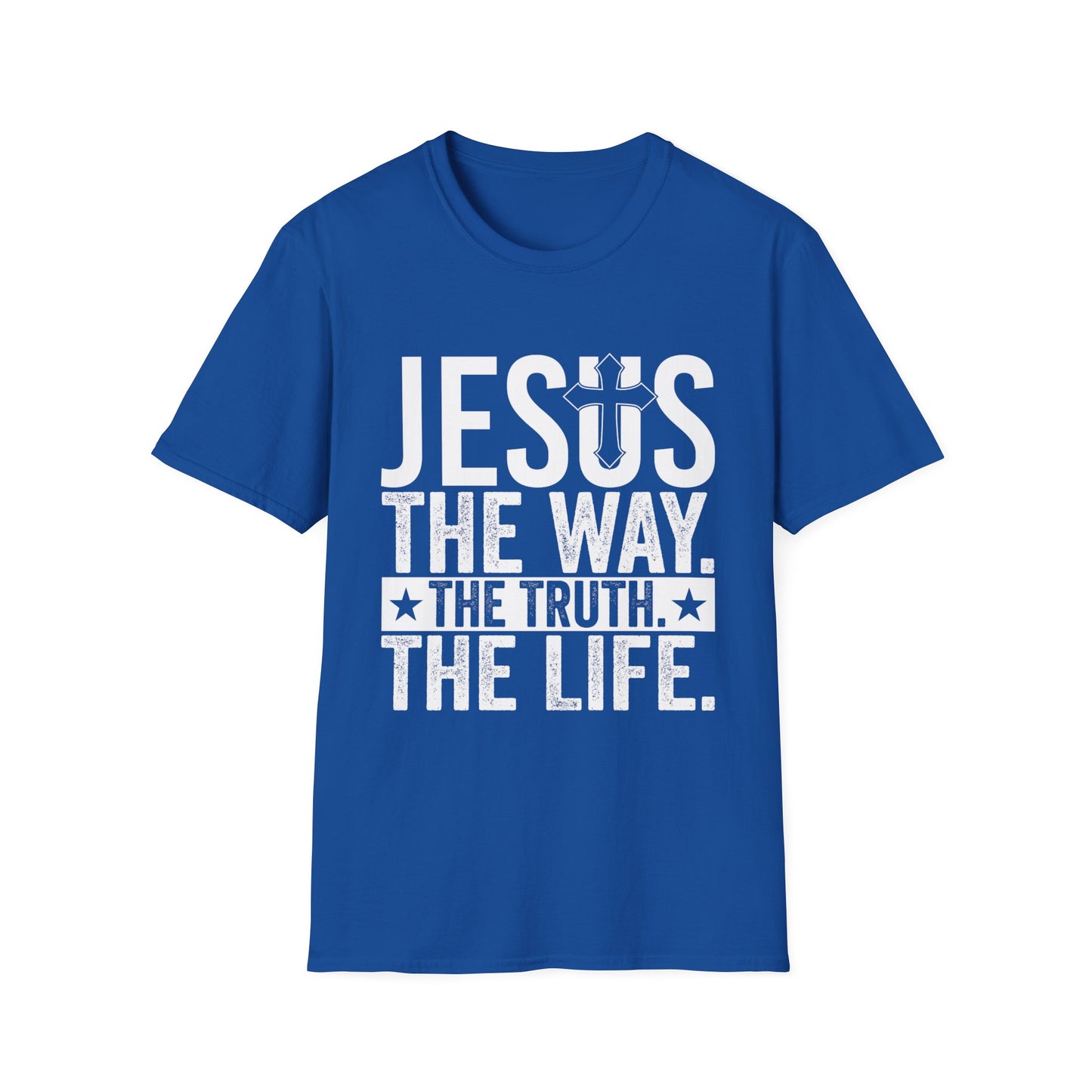 "Jesus The Way, The Truth, The Life" Unisex Tshirt (White Logo)