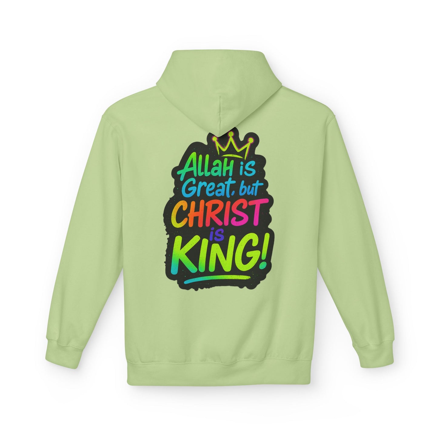 "Allah is Great but Christ is King!" Cozy Christian Unisex Fleece Hoodie