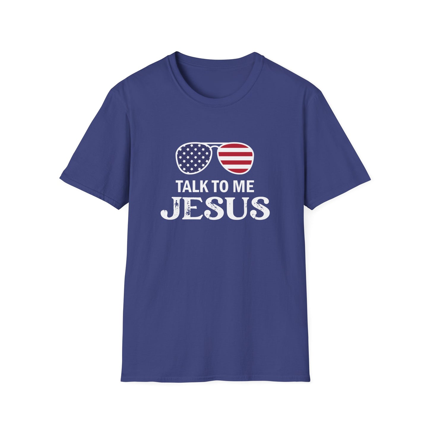 Patriotic "Talk to Me Jesus" Christian Softstyle Tshirt