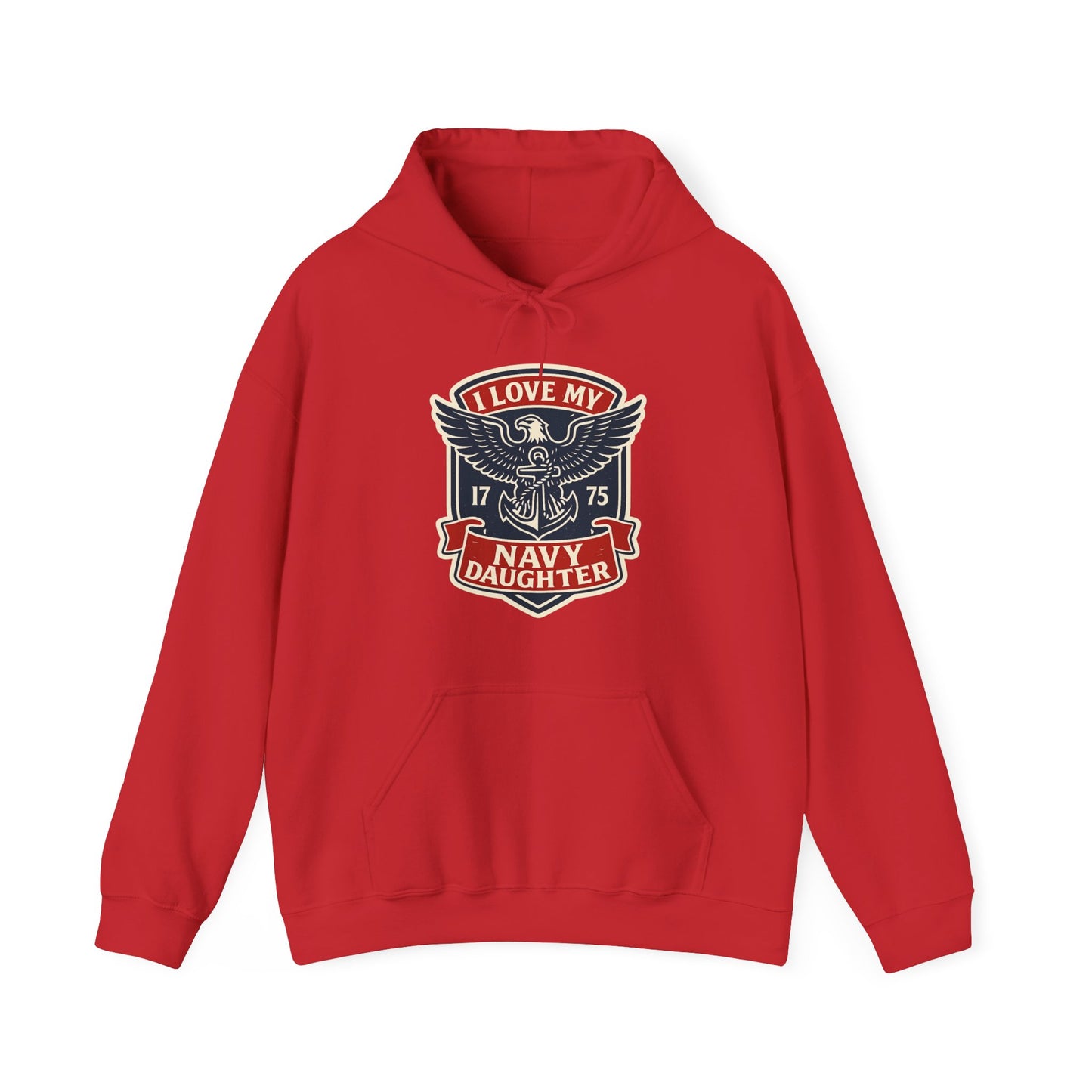 "I Love my Navy Daughter" Military Pride US Navy Patriotic Cozy Hoodie (13 Colors)