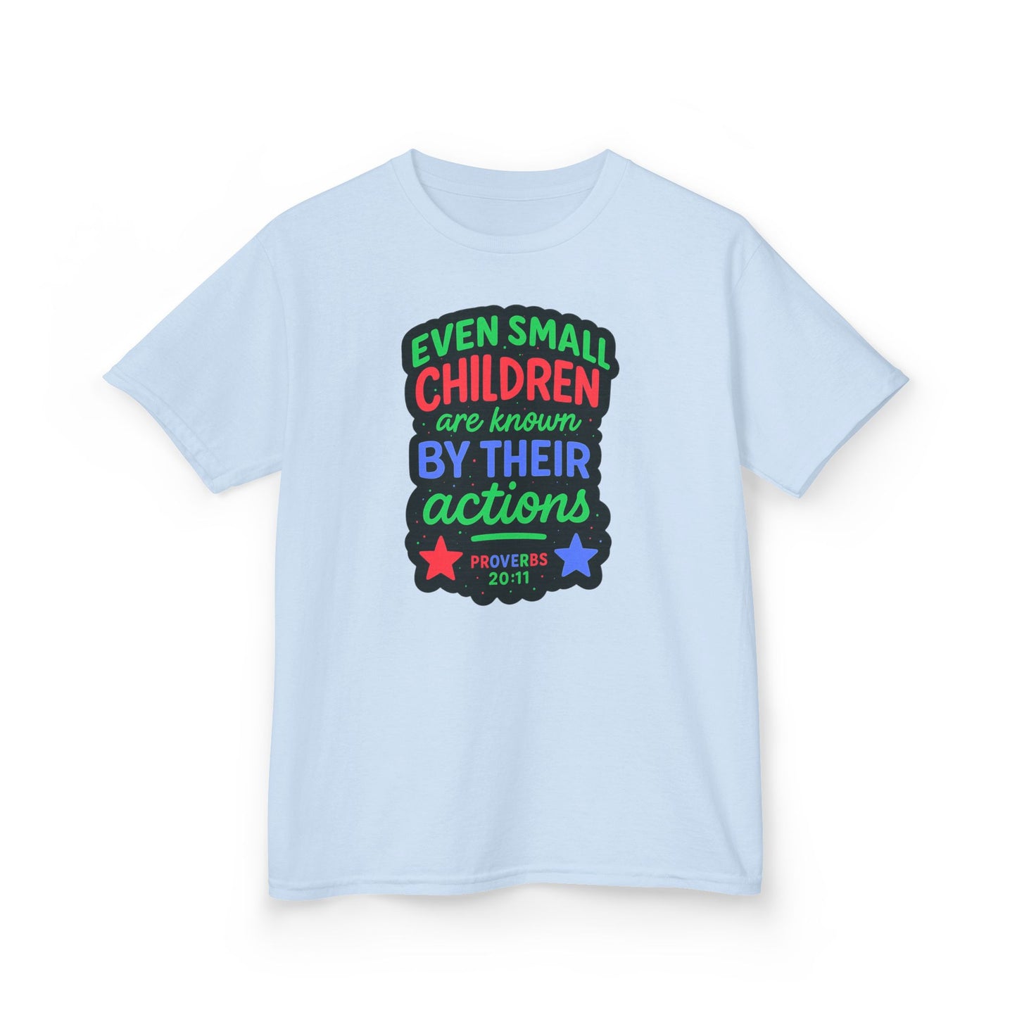 "Even Small Children" Proverbs 20:11 Boy's Bible Verse Tshirt