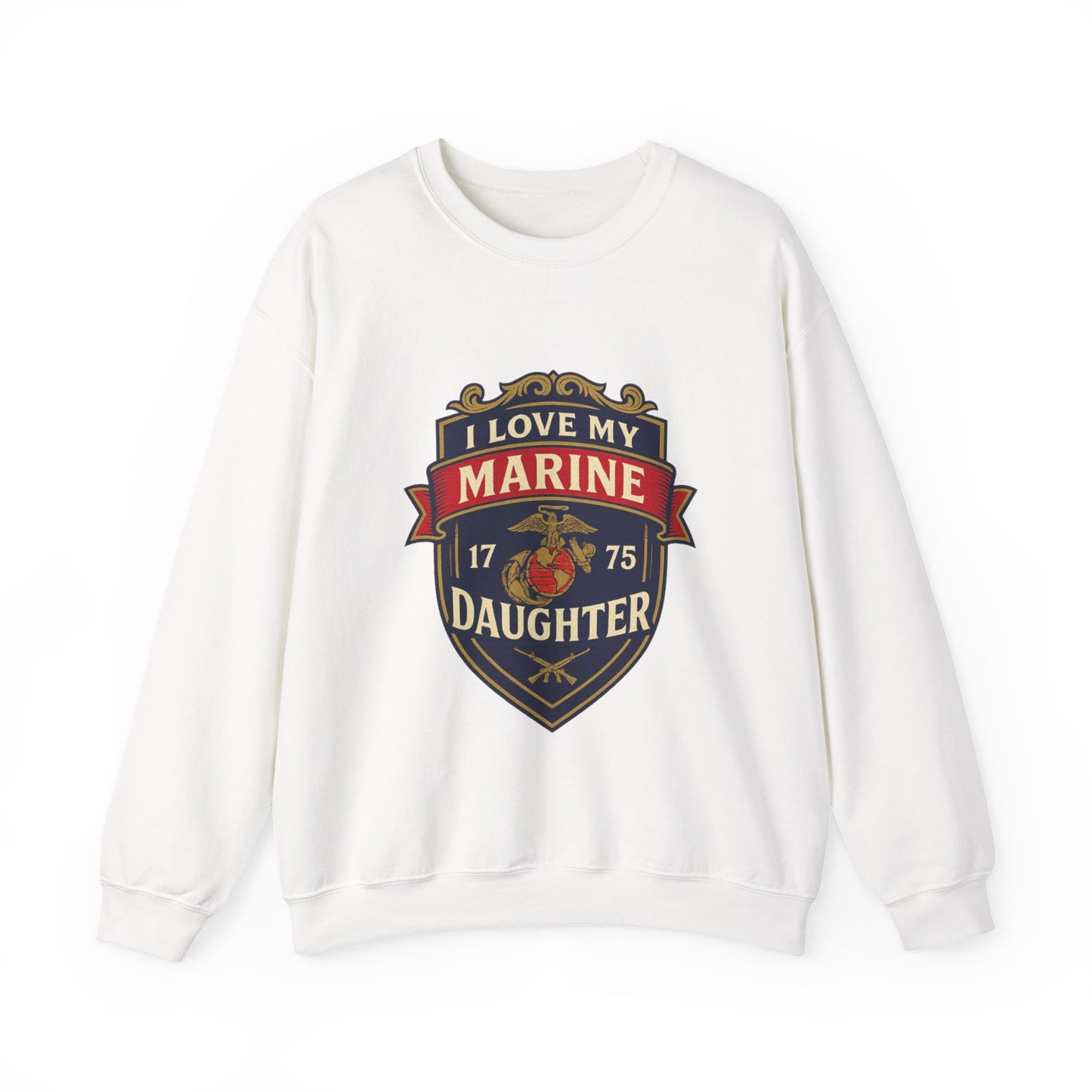 "I Love My Marine Daughter" Patriotic Crewneck Sweatshirt for Marine Military Parents