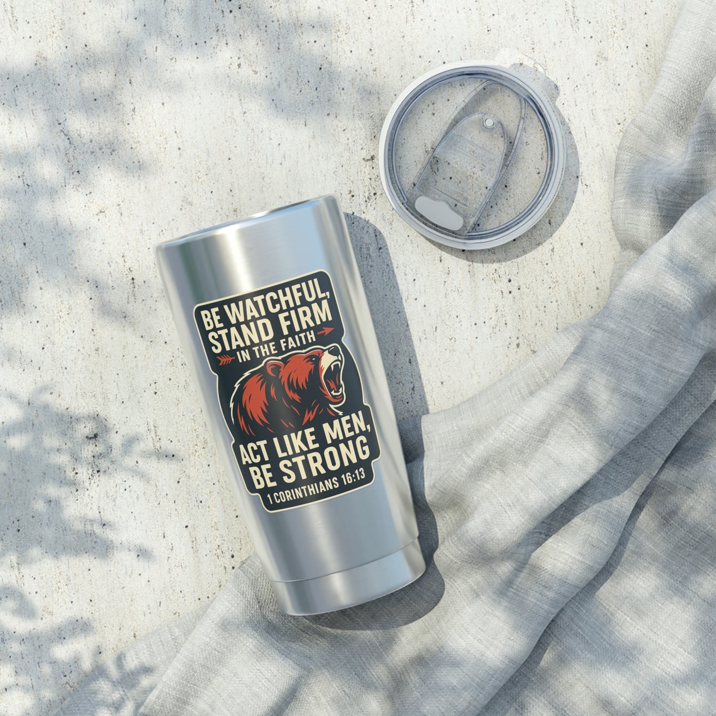 "Be Watchful" Bible Verse Christian 20oz Stainless Steel Faith-Based Mug