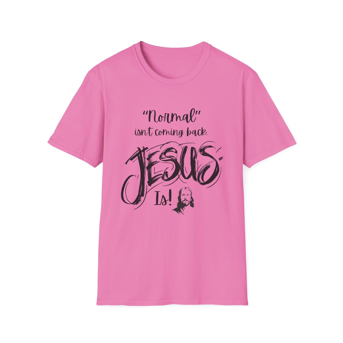Normal isn't Coming Back Women's Relaxed/Plus Tshirt (Black Logo)) - Sweet Baby Jeez Teez