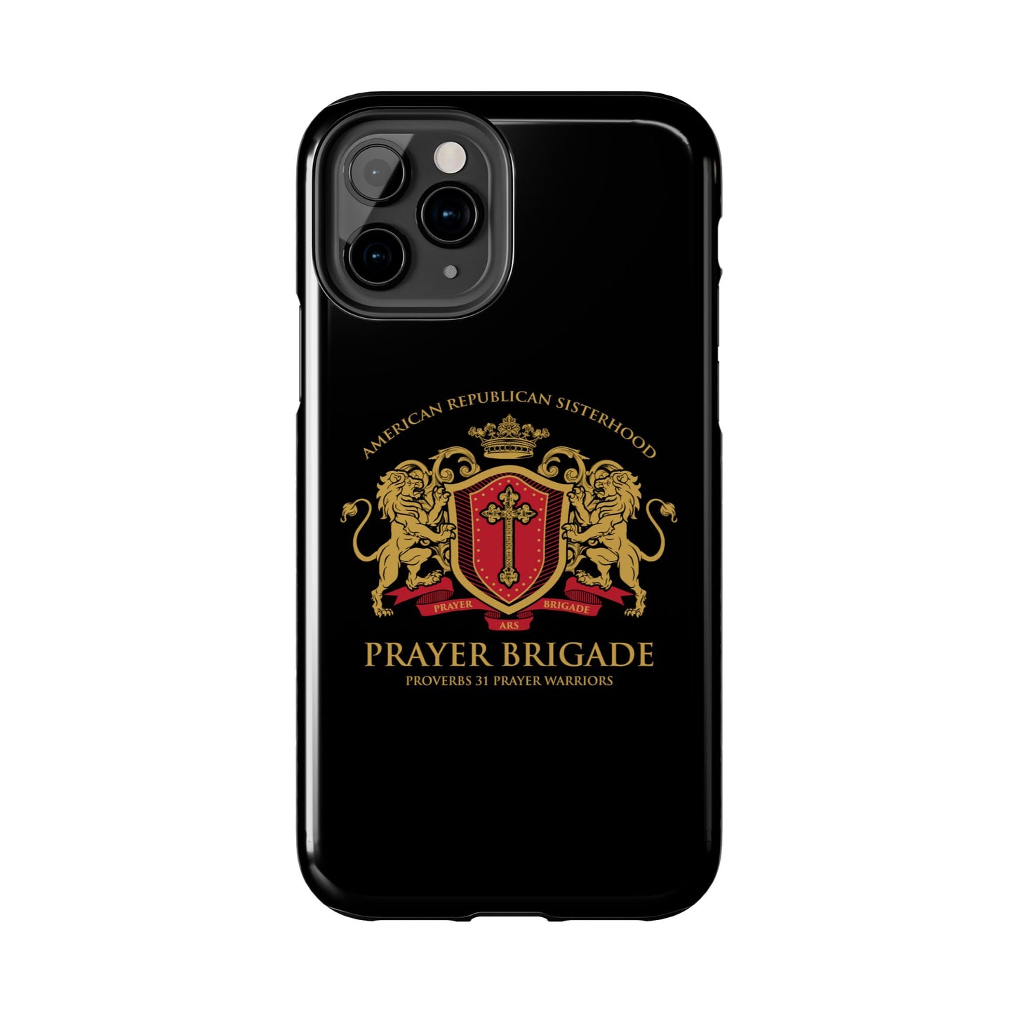 ARS Prayer Brigade Tough Phone Case (Black with Gold/Red Logo)