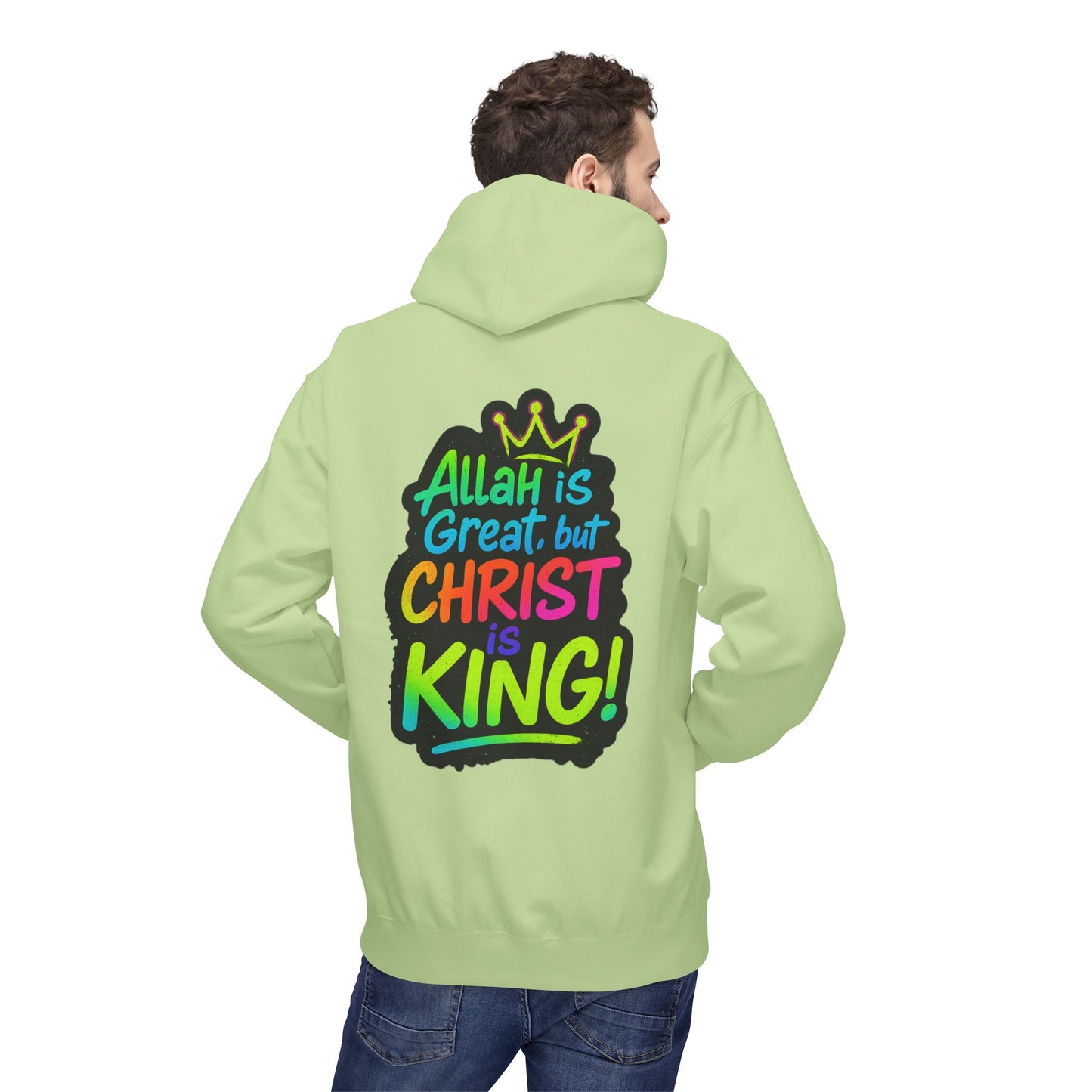 "Allah is Great but Christ is King!" Cozy Christian Unisex Fleece Hoodie
