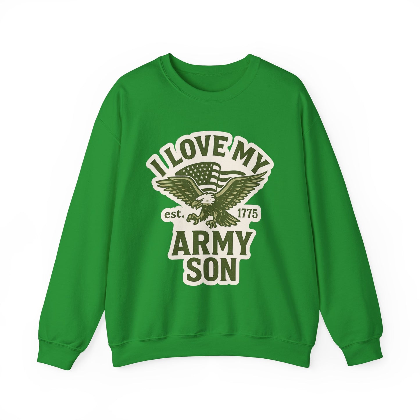"I Love My Army Son" Patriotic Crewneck Sweatshirt for Army Military Parents