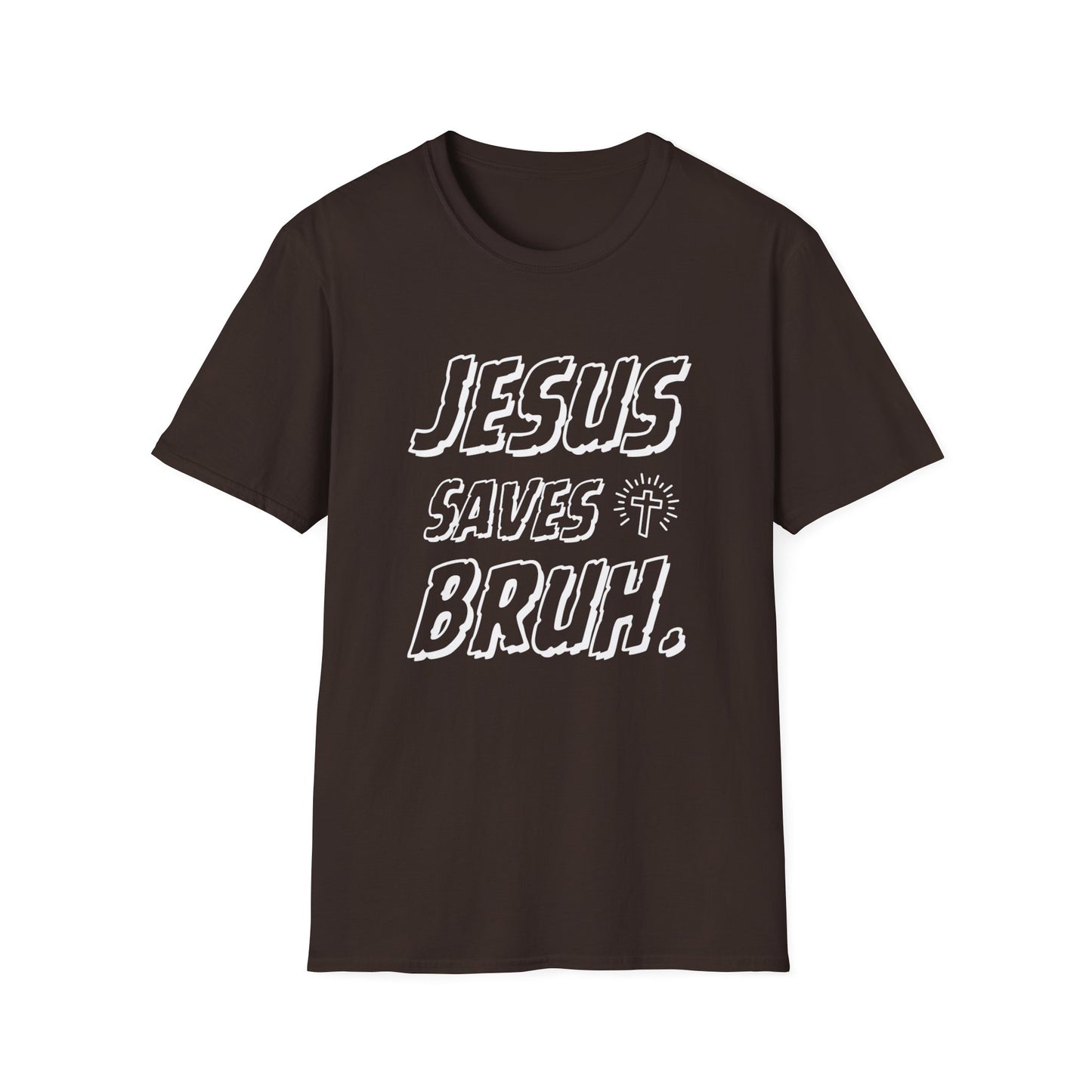 Jesus Saves Bruh Men's Tshirt (White Logo) - Sweet Baby Jeez Teez