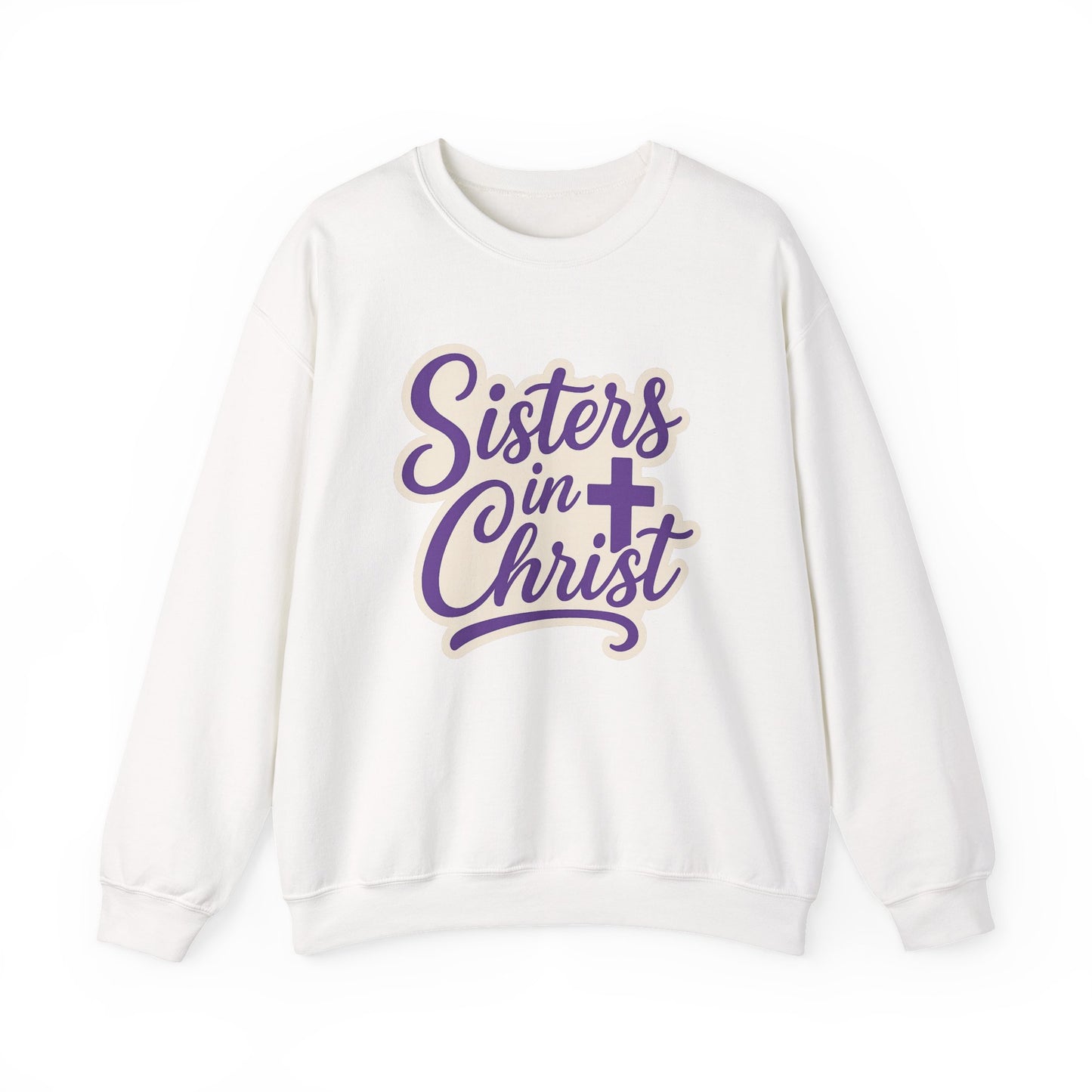 Sisters in Christ Christian Women's Inspirational Sweatshirt