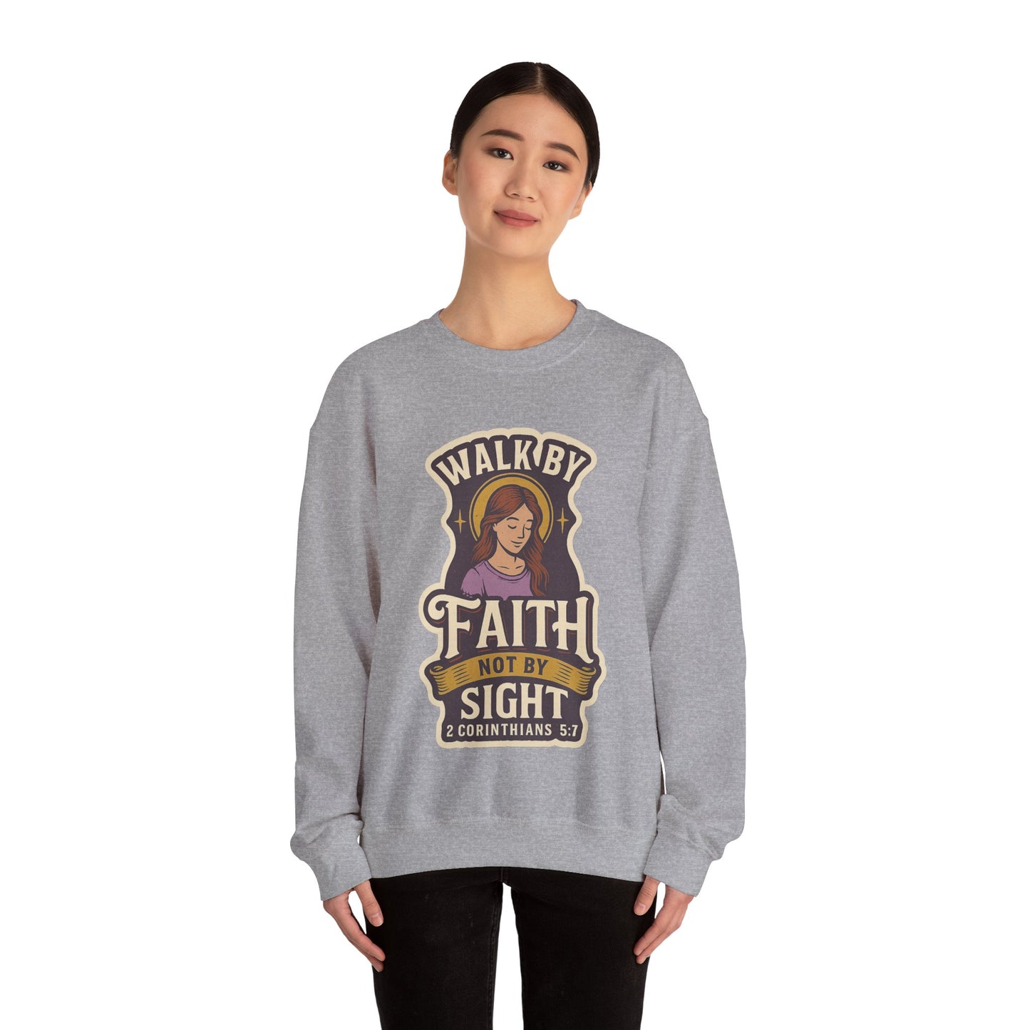 "Walk by Faith" Bible Verse Christian Inspirational Sweatshirt