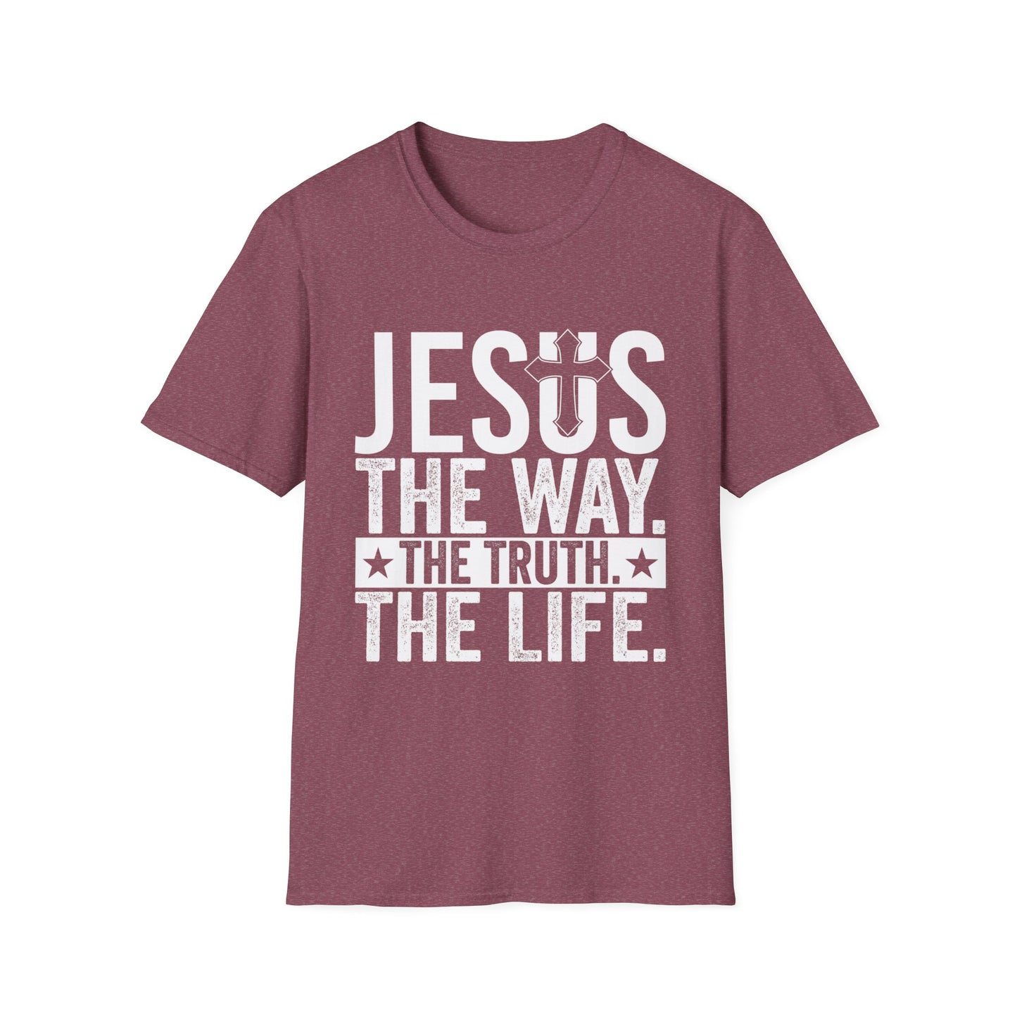"Jesus The Way, The Truth, The Life" Unisex Tshirt (White Logo)