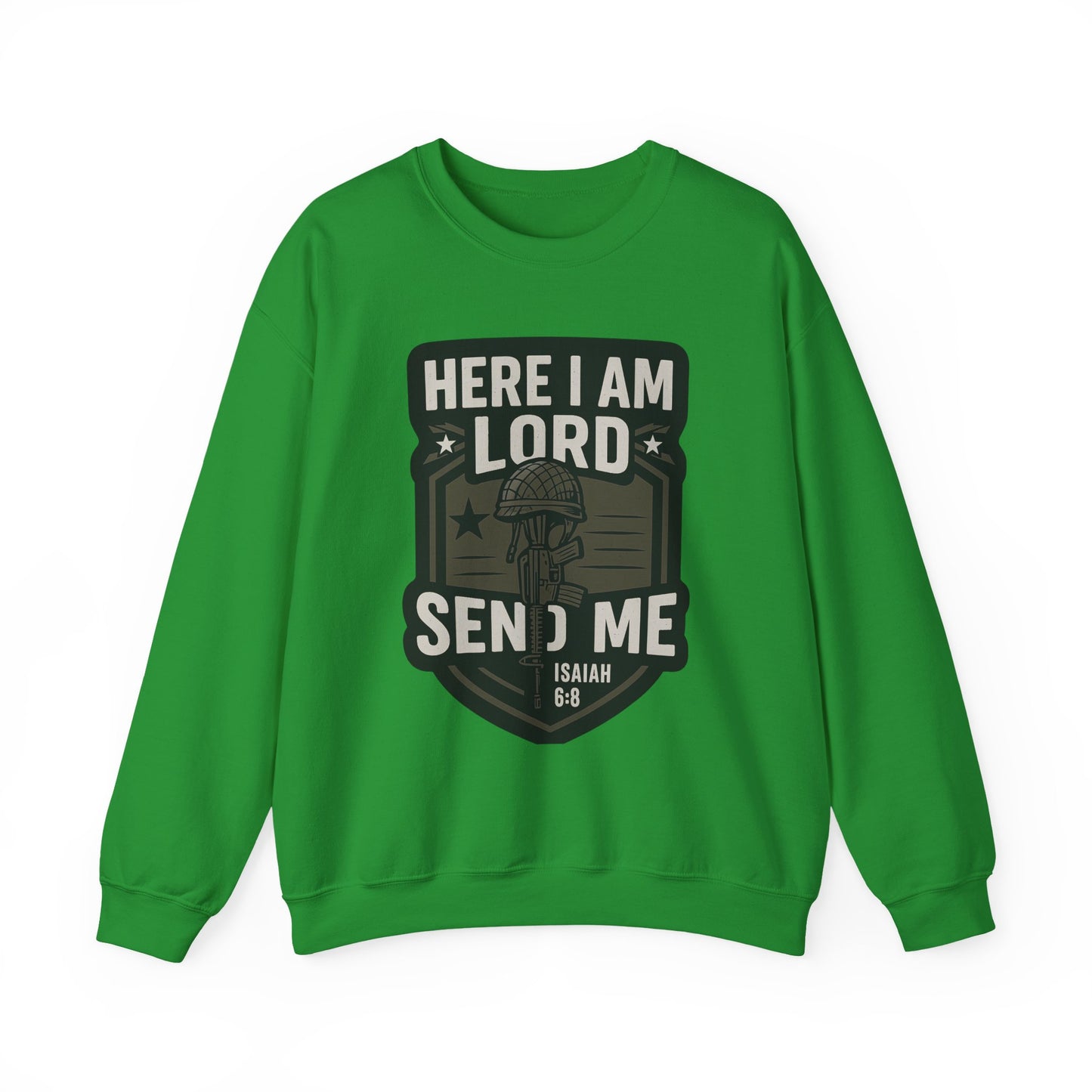 "Here I Am Lord Send Me" Bible Verse Inspirational Faith Sweatshirt (Military Logo)