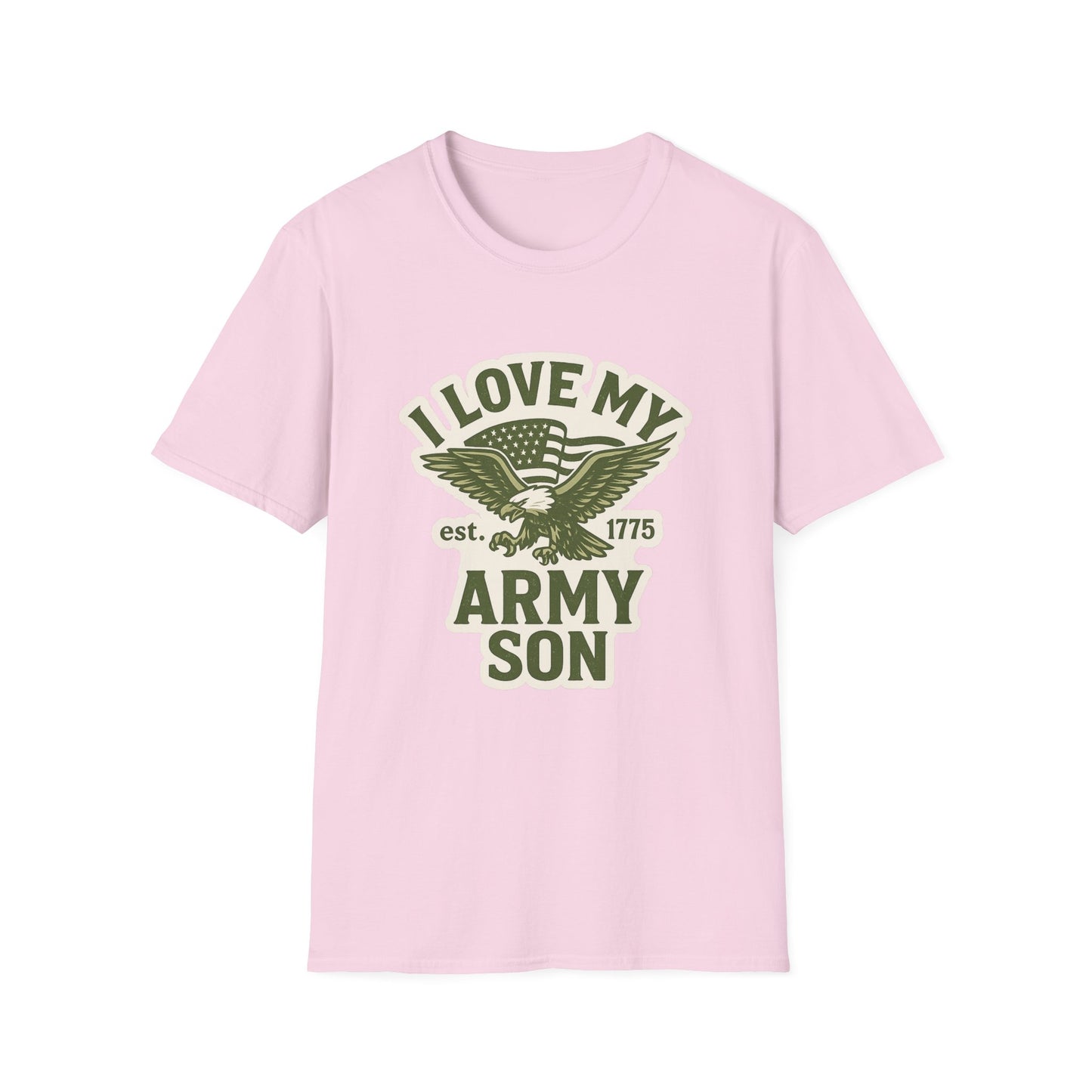 "I Love My Army Son" Military Support Patriotic Army Softstyle Tshirt
