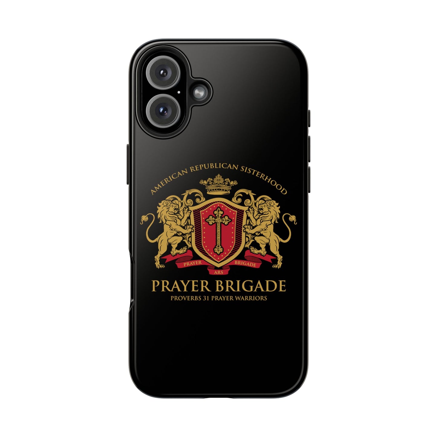 ARS Prayer Brigade Tough Phone Case (Black with Gold/Red Logo)