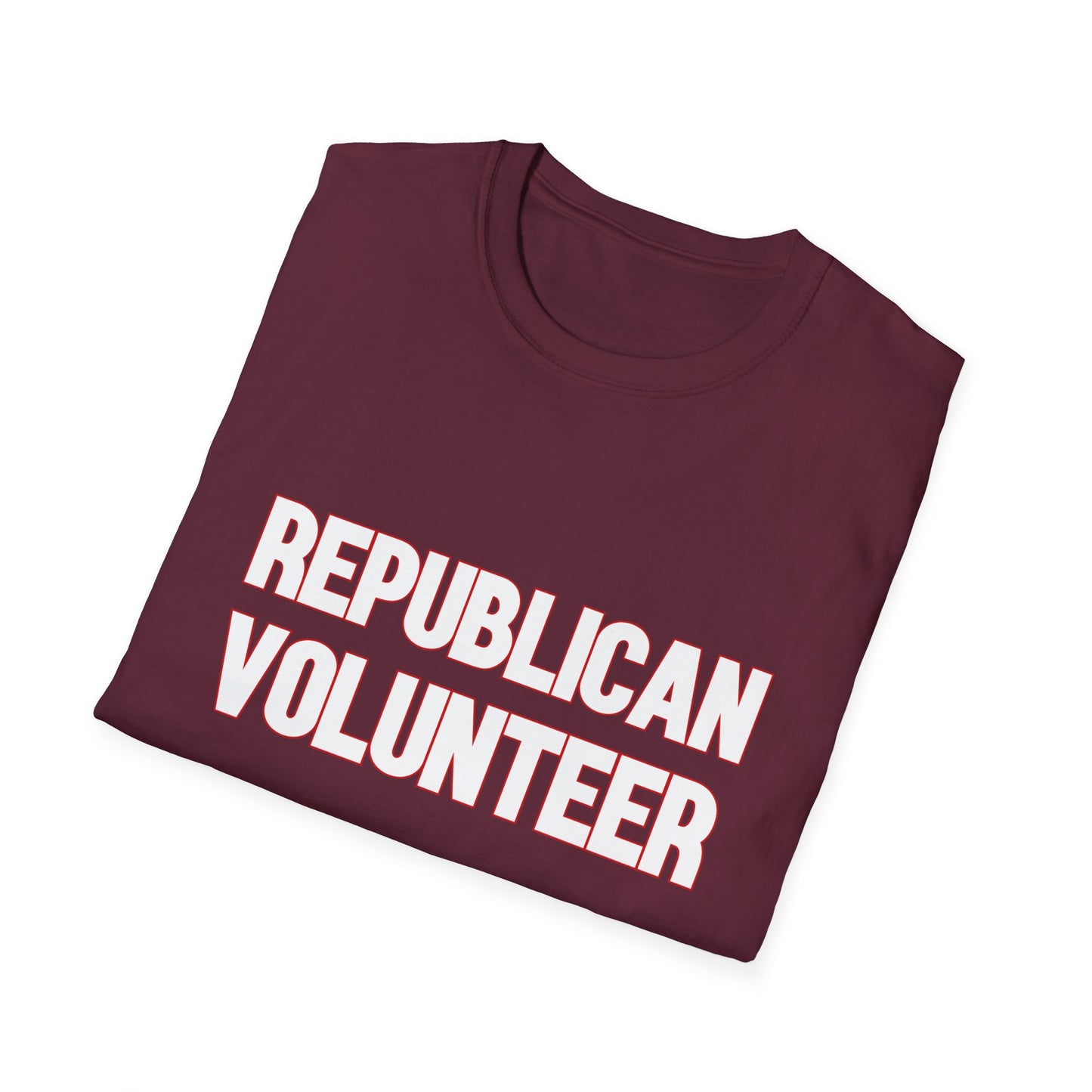 Republican Volunteer Unisex Tshirt (White/Red Logo) - Sweet Baby Jeez Teez