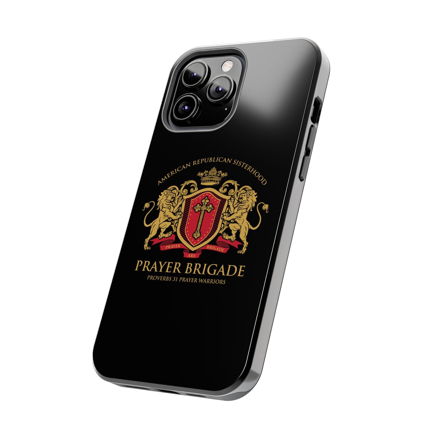 ARS Prayer Brigade Tough Phone Case (Black with Gold/Red Logo)