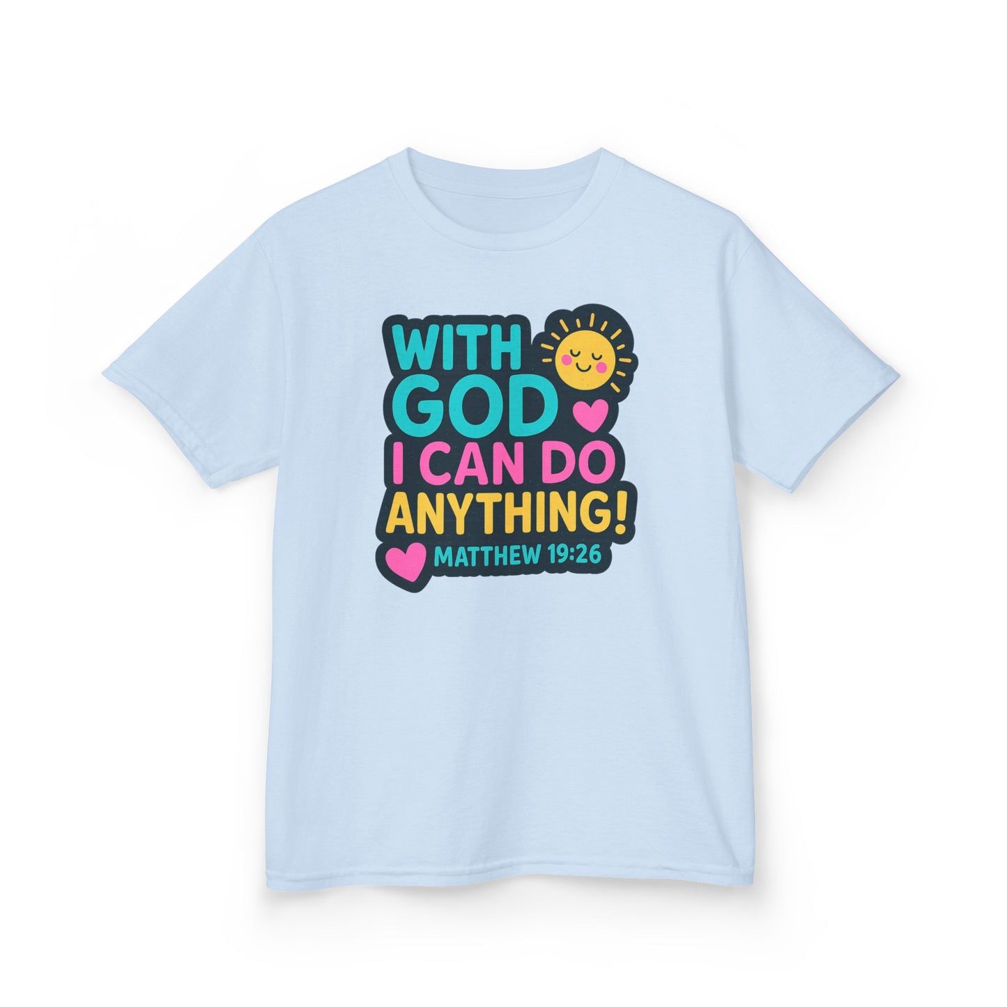 "With God I Can Do Anything!" Bible Verse Girls Soft Tshirt