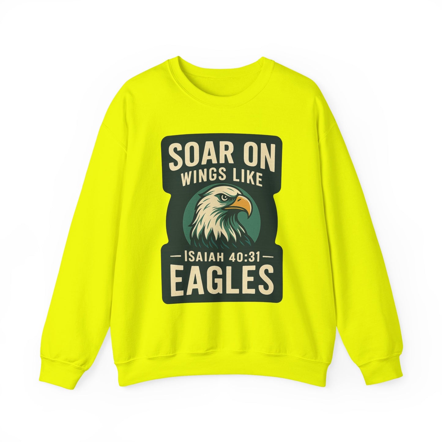 Isiah 40:31 "Soar on Wings" Bible Verse Sweatshirt