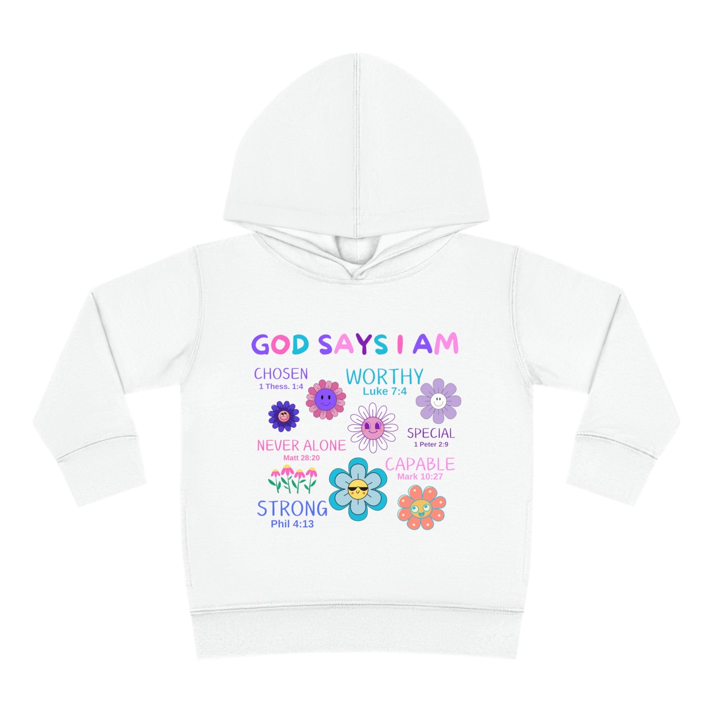 God Says I Am Toddler Fleece Hoodie (Flower Logo) - Sweet Baby Jeez Teez