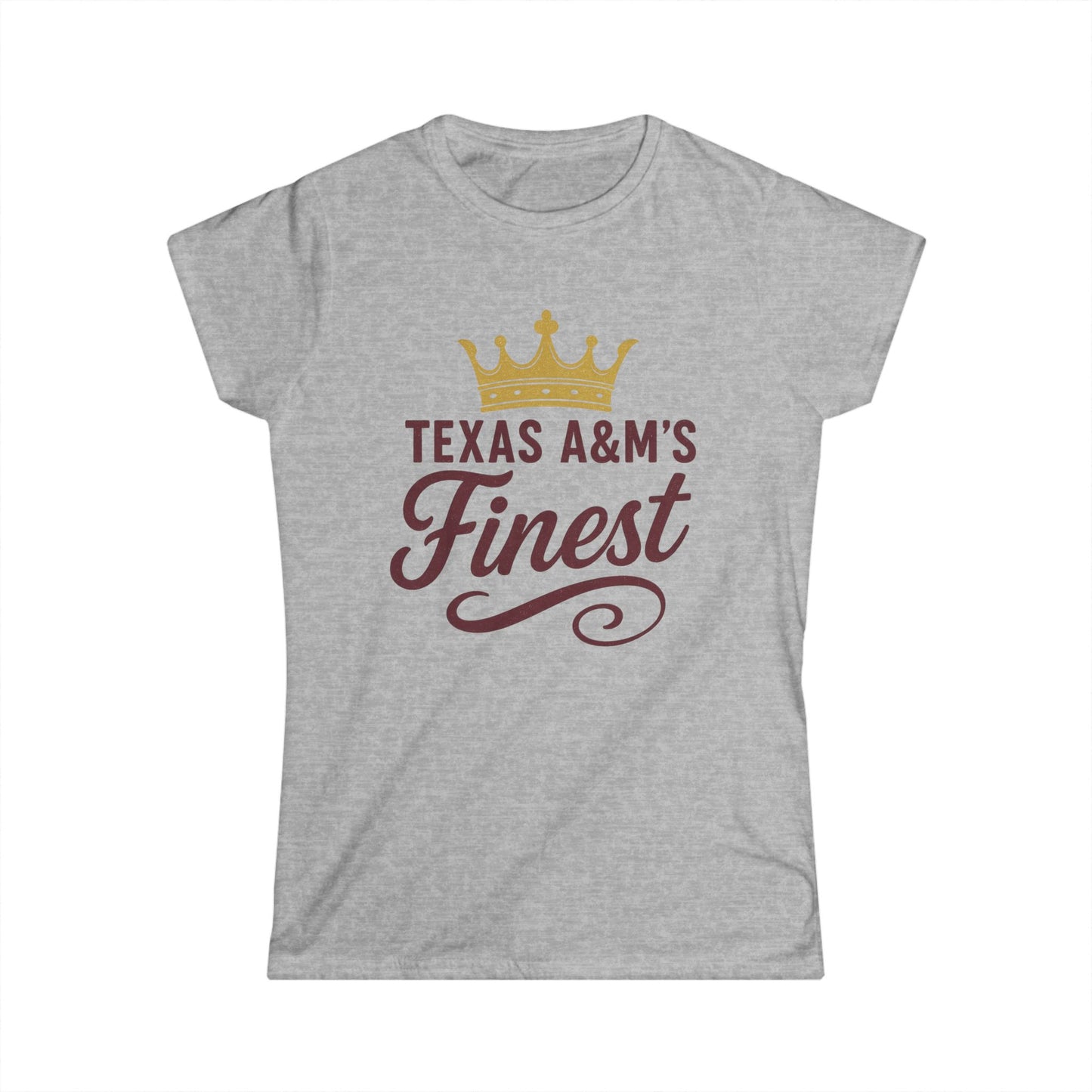 Texas A&M's Finest Women's Softstyle Tee - Sweet Baby Jeez Teez
