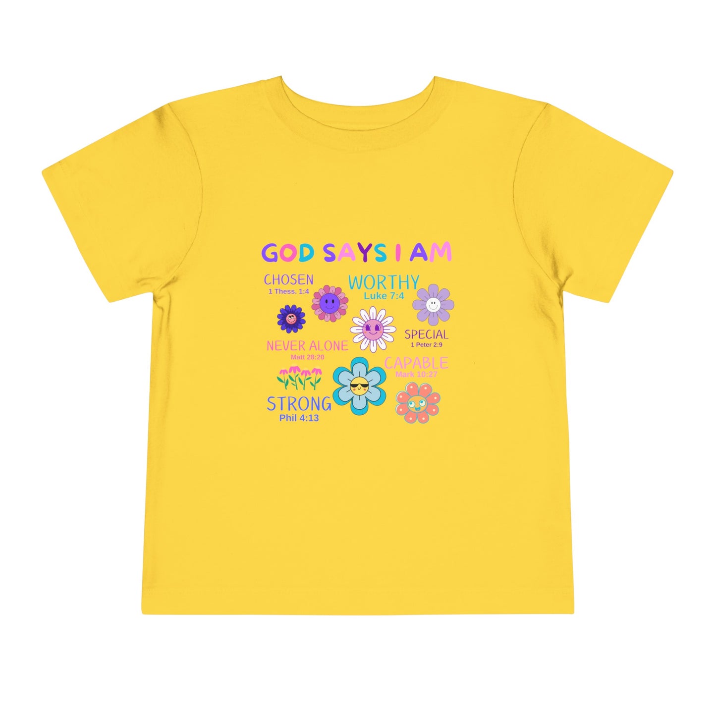 God Says I am Toddler Tshirt (Flower Logo) - Sweet Baby Jeez Teez