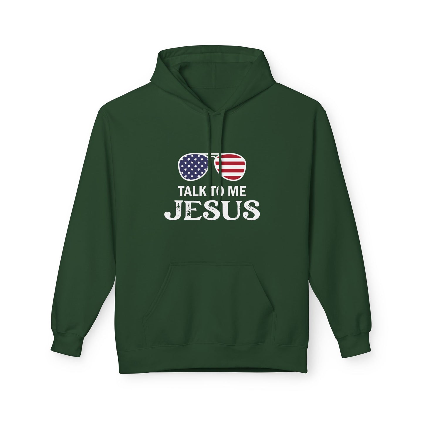 Patriotic "Talk to Me Jesus" Christian Fleece Hoodie