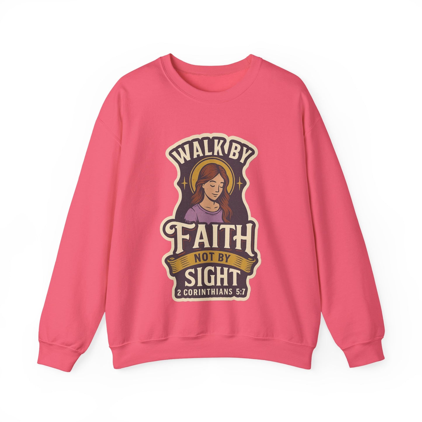 "Walk by Faith" Bible Verse Christian Inspirational Sweatshirt
