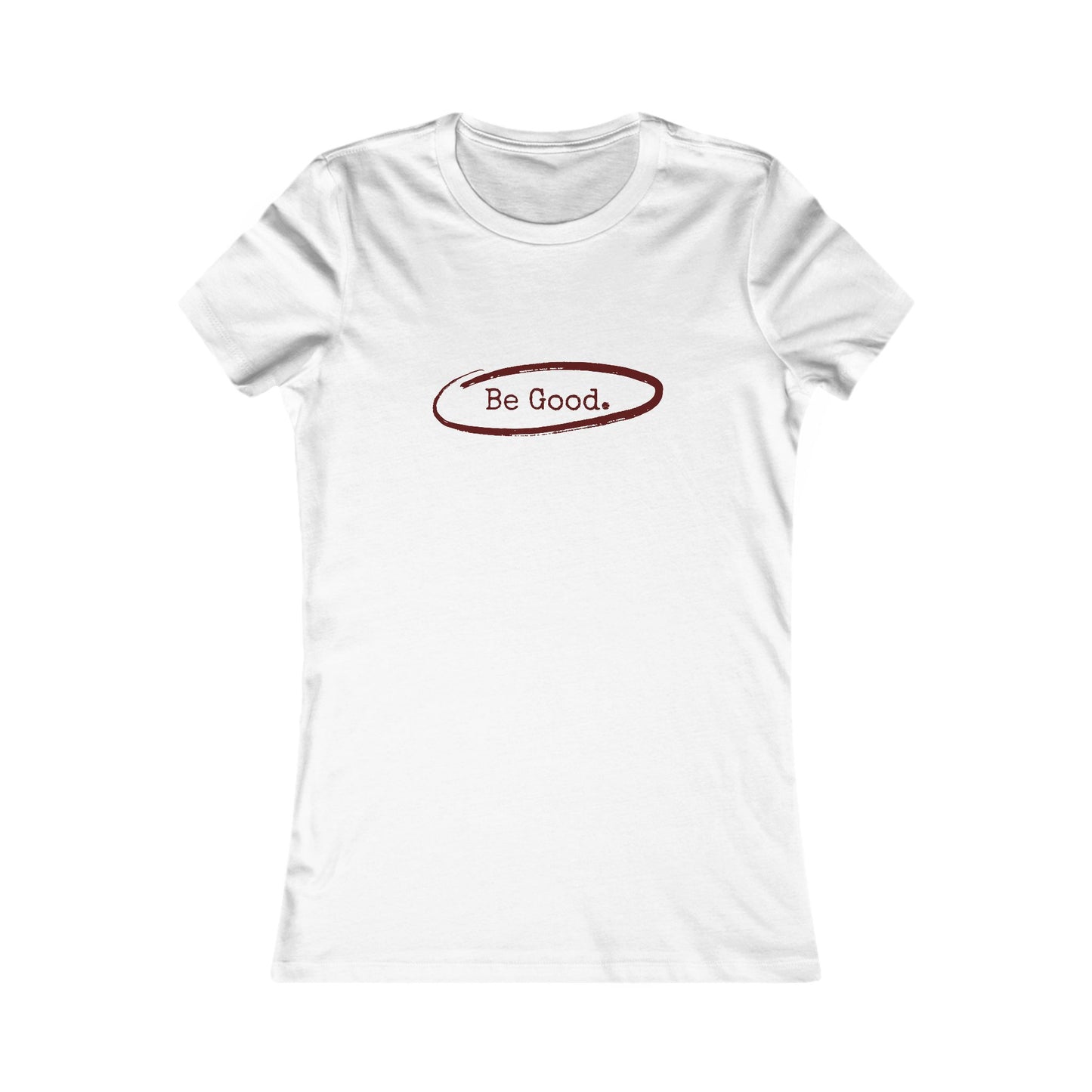 Be Good Women's Fitted White Tshirt (AGGIE - Maroon Logo) - Sweet Baby Jeez Teez