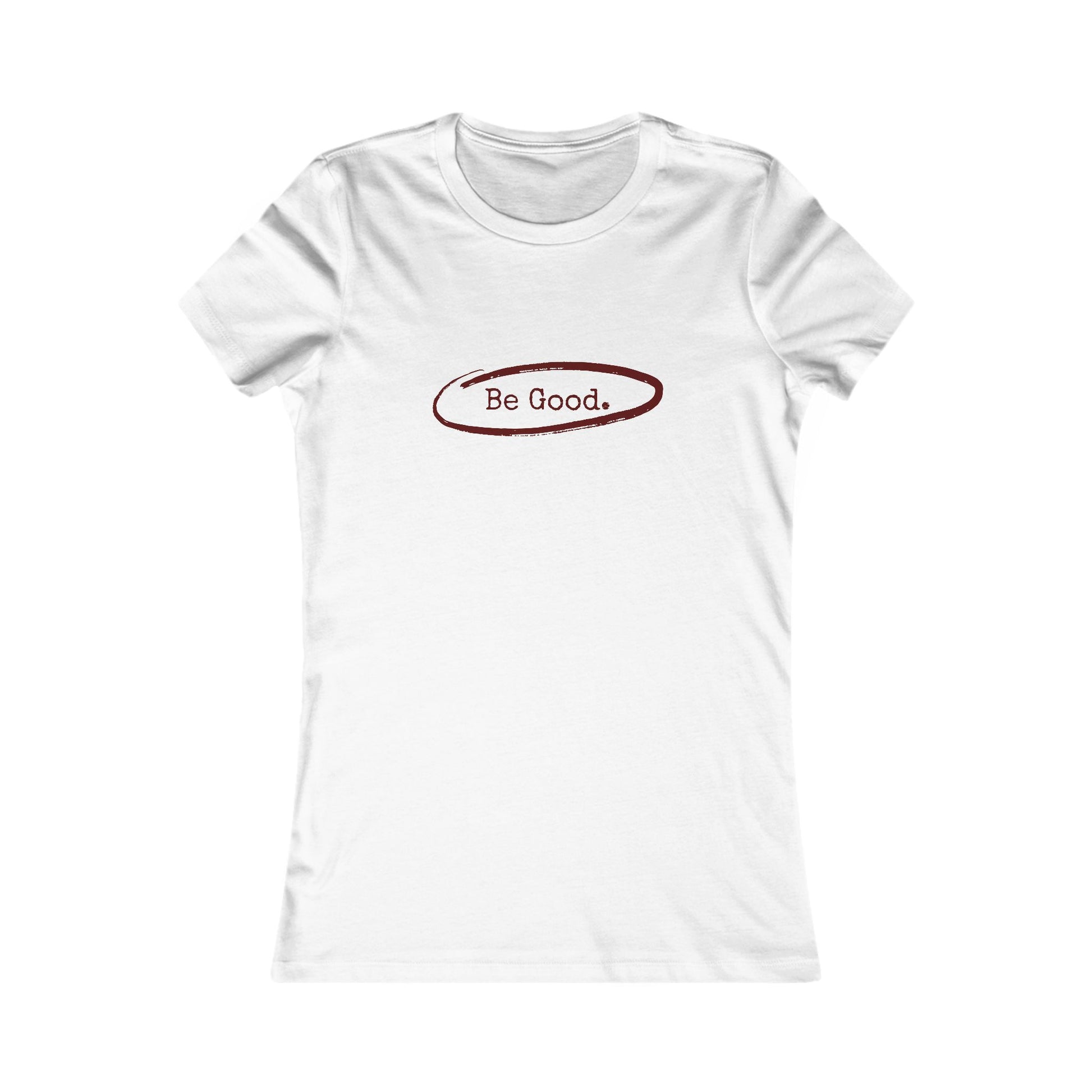 Be Good Women's Fitted White Tshirt (AGGIE - Maroon Logo) - Sweet Baby Jeez Teez