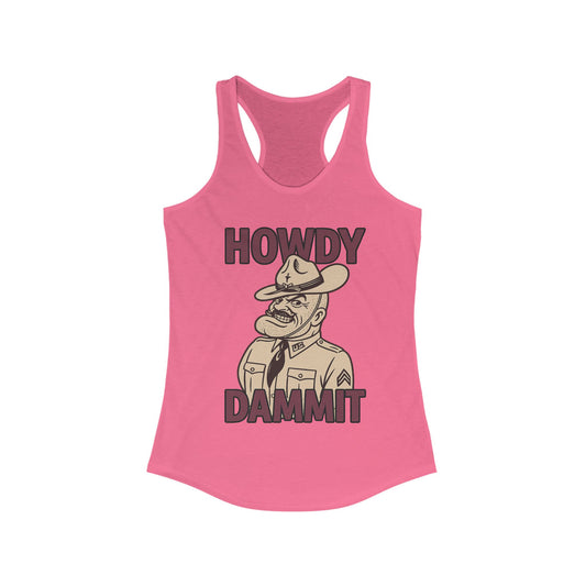 "Howdy Dammit: Old Sarge Aggie Women's Racerback Tank