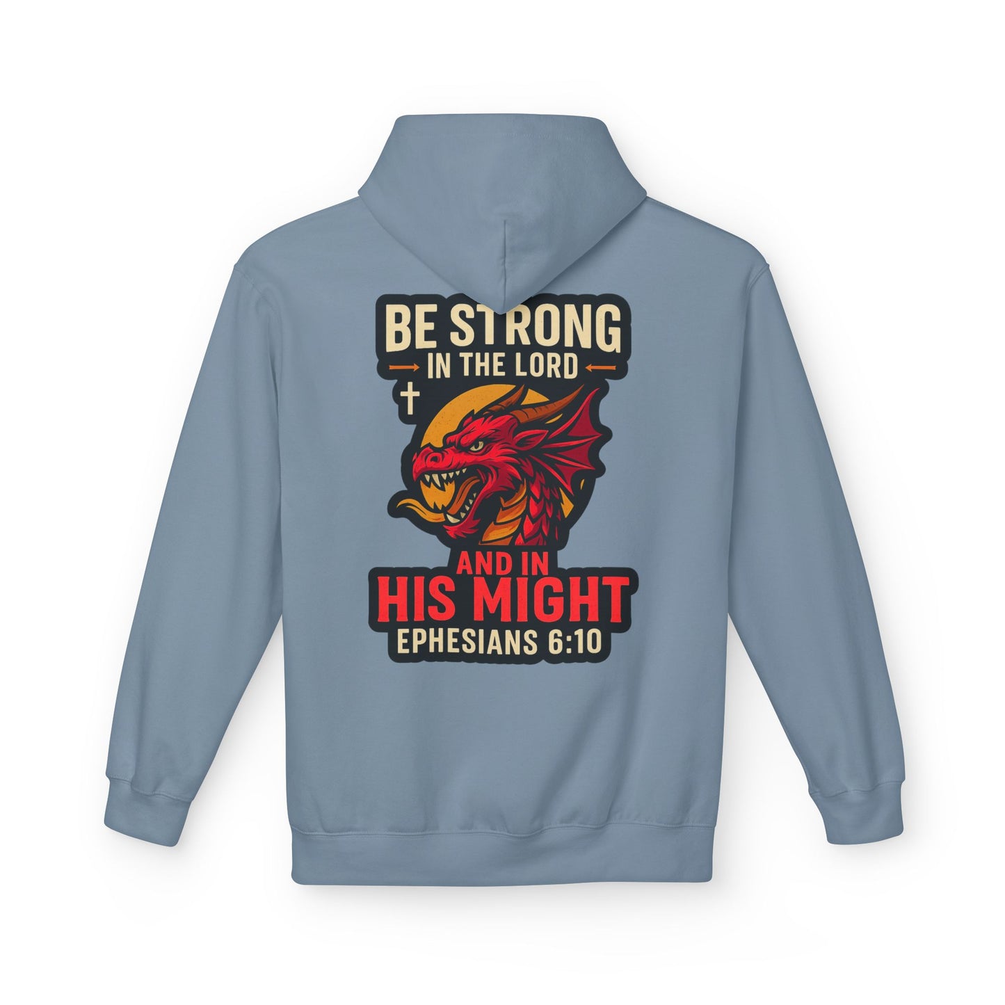 "Be Strong" Bible Verse Dragon Fleece Hoodie (Back Logo)