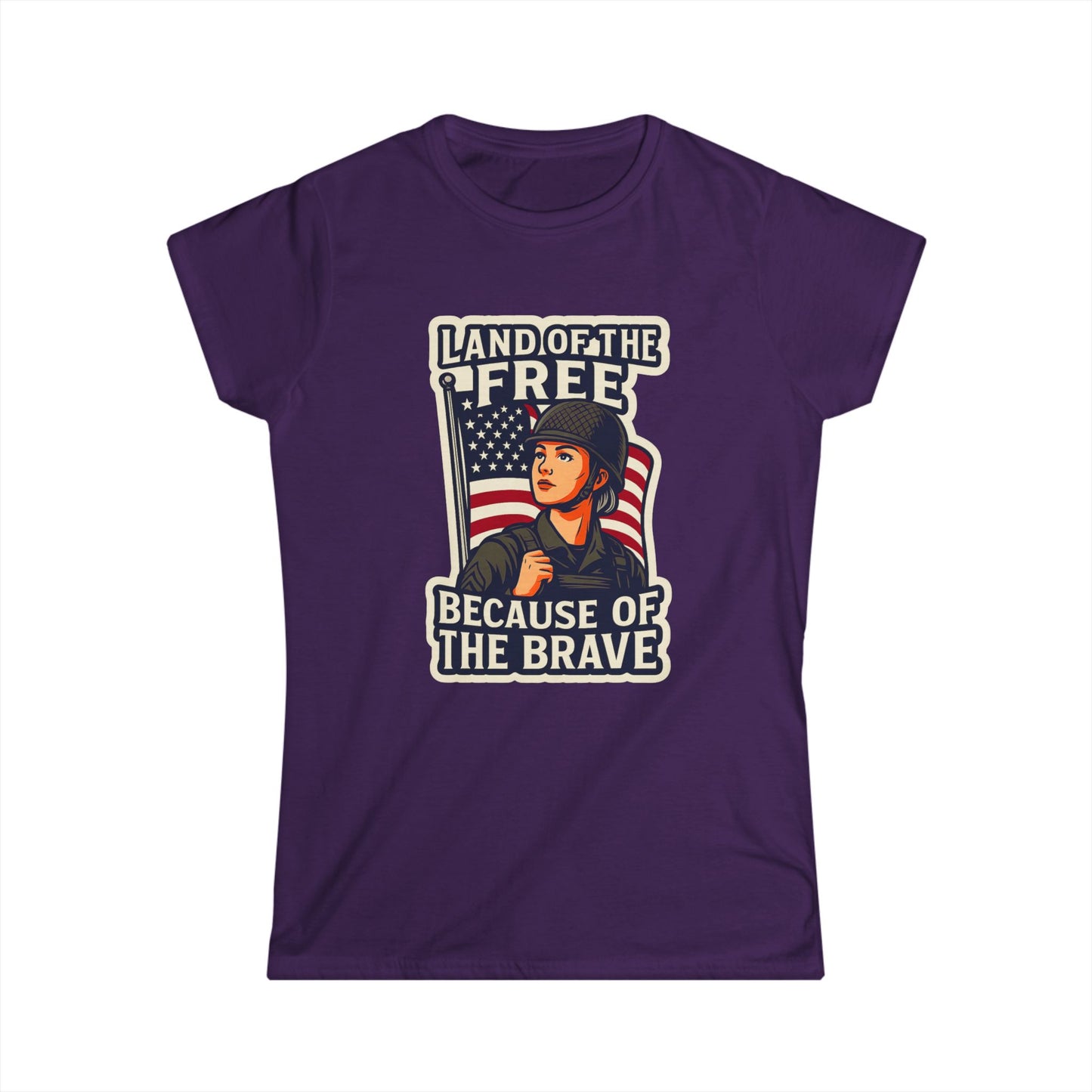 "Land of the Free because of the Brave" Patriotic Women's T-Shirt (Female Soldier)