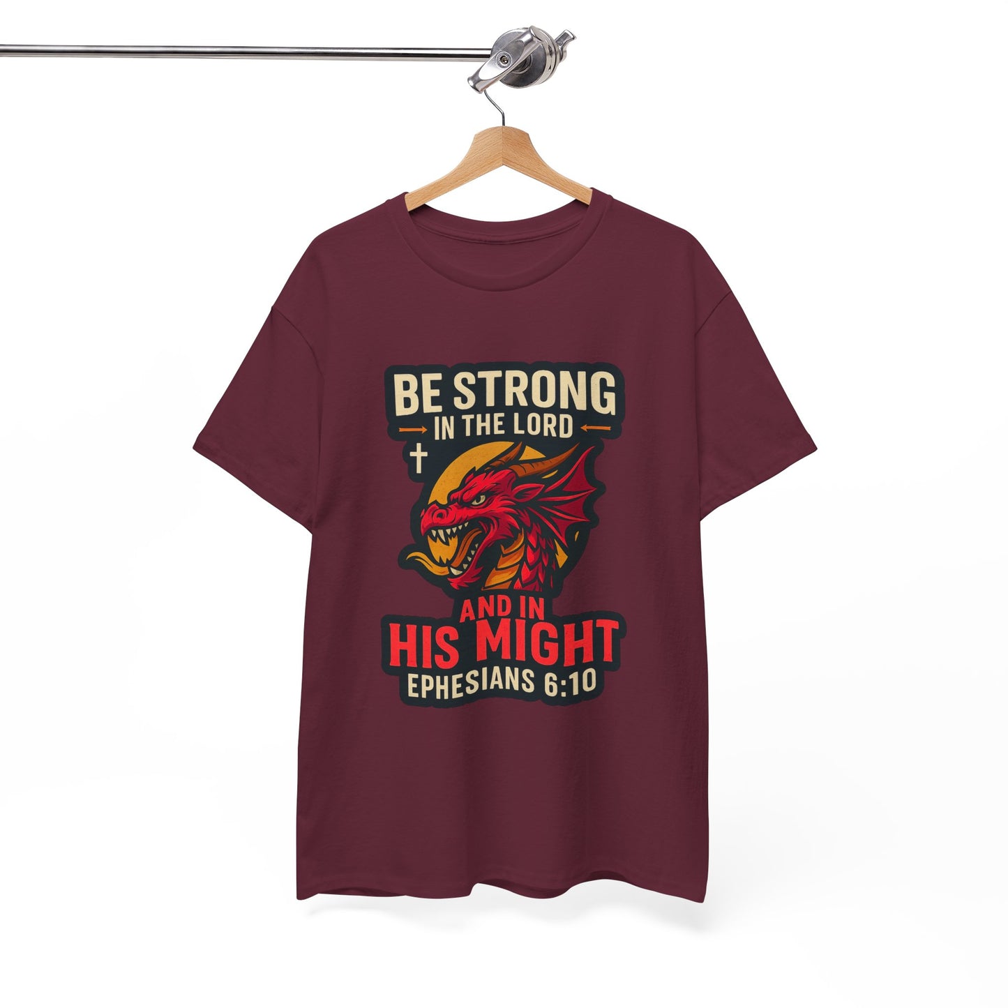 "Be Strong" Bible Verse Dragon Heavy Cotton Tshirt