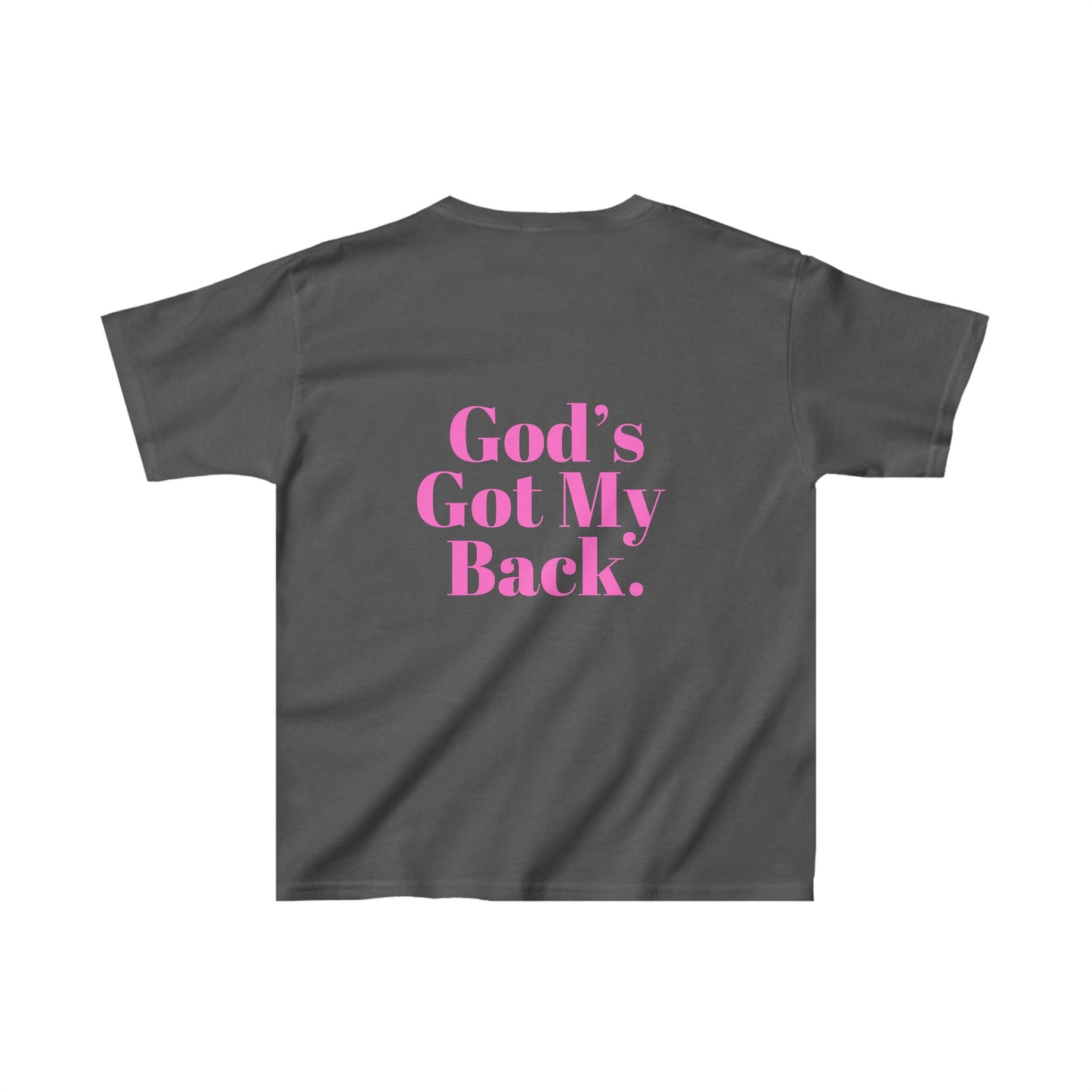 Gods Got My Back Girls Tshirt (Pink Logo) - Sweet Baby Jeez Teez