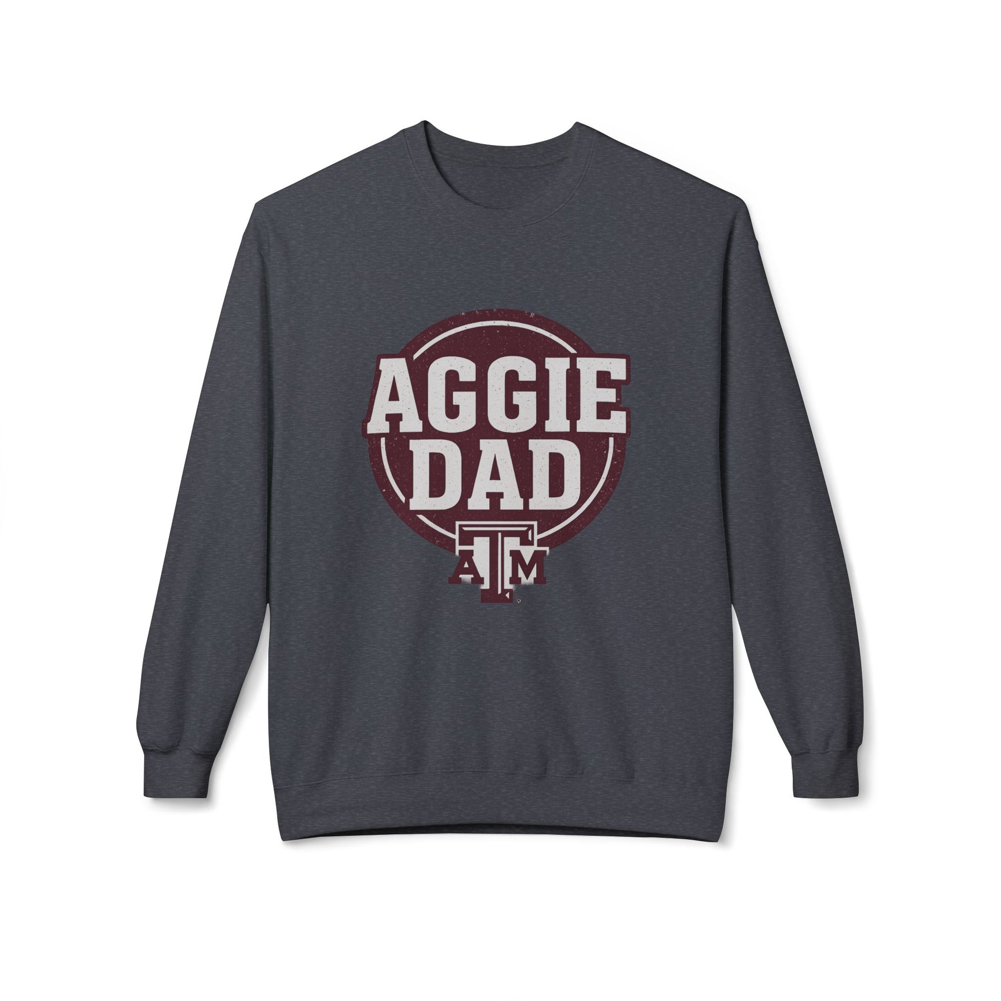 Aggie Dad Texas A&M Midweight Fleece Crewneck Sweatshirt - Sweet Baby Jeez Teez