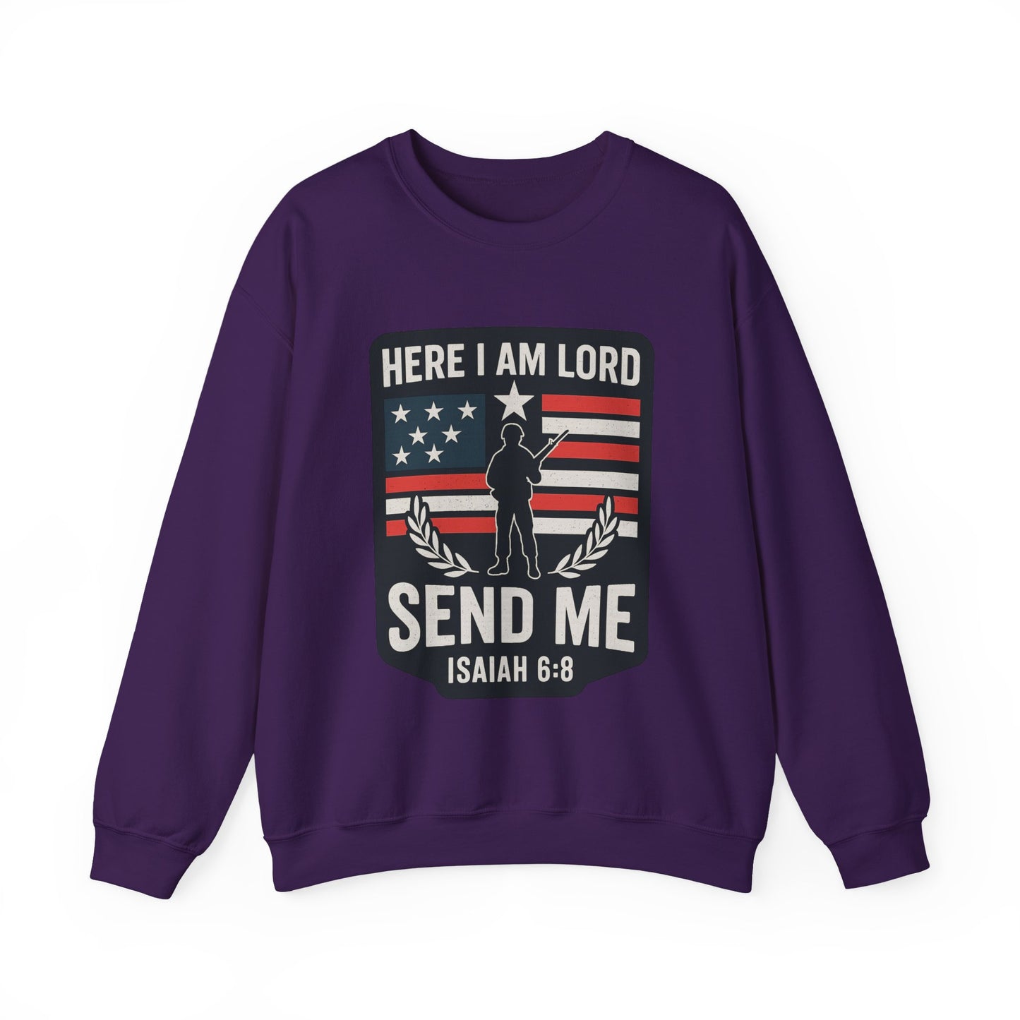"Here I Am Lord" Isaiah 6:8 Bible Verse Christian Sweatshirt (Soldier Logo)